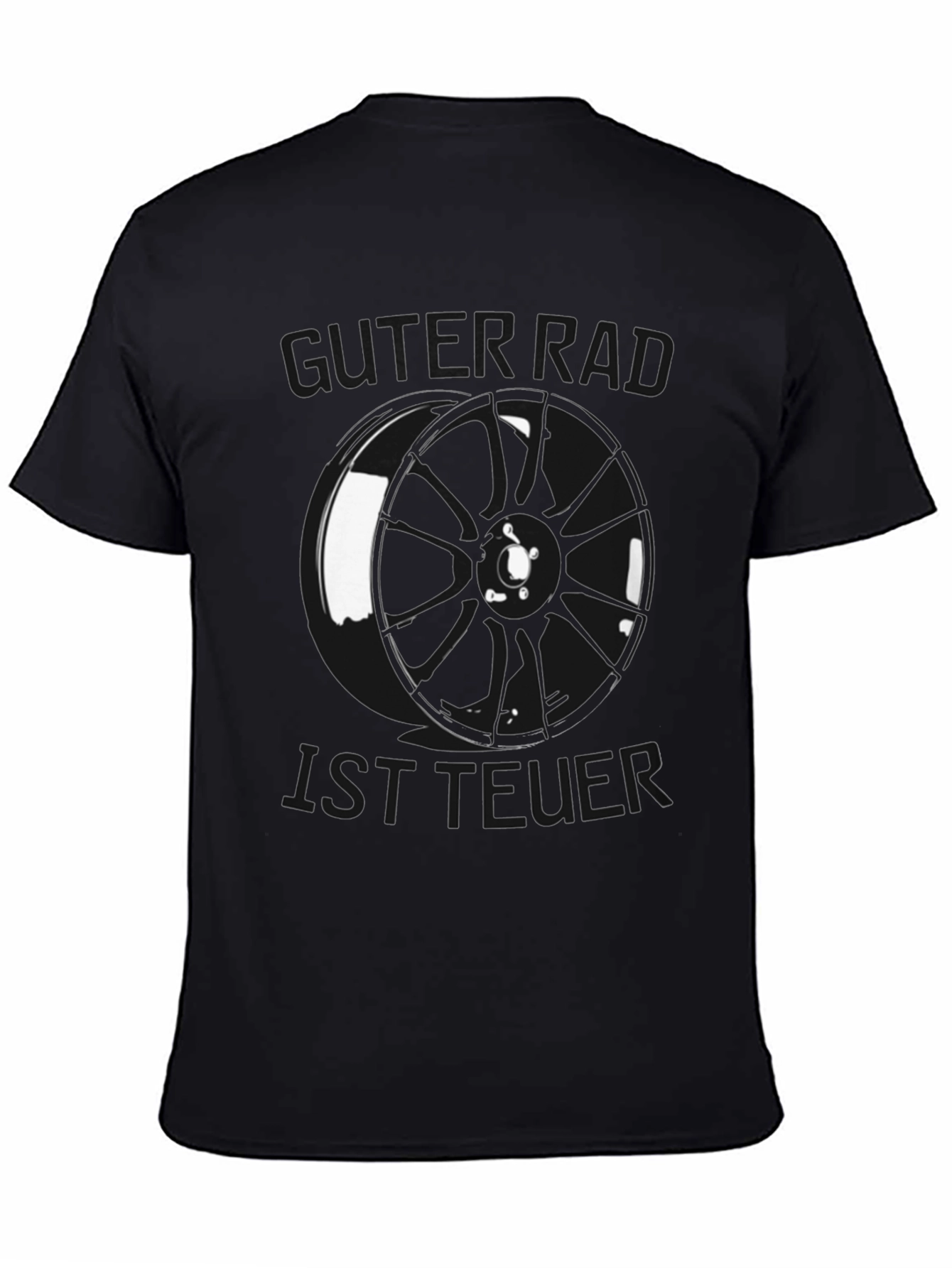 Guter Rad Ist Teuer Black T-Shirt