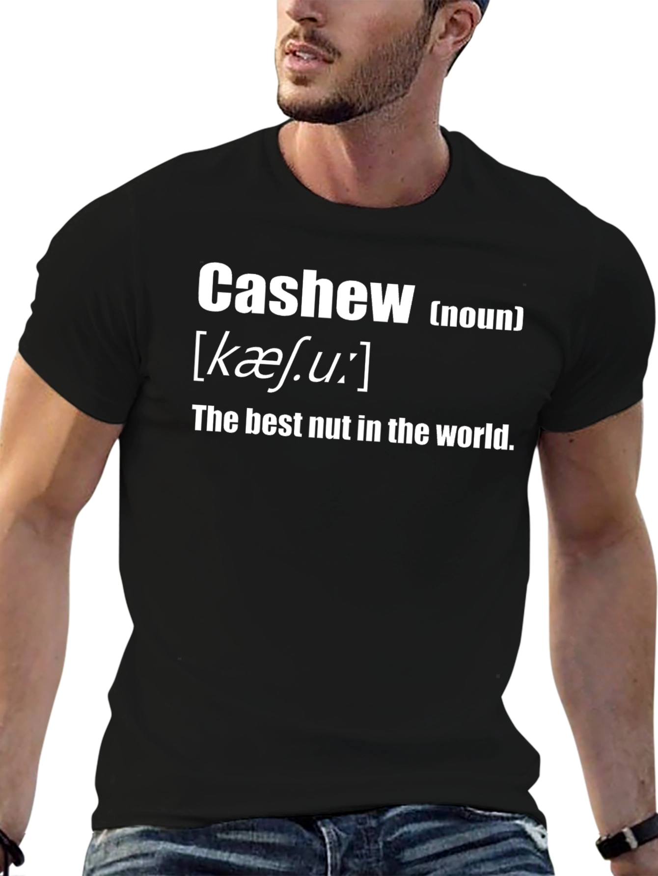 Cashew Definition T-Shirt - Best Nut Ever!