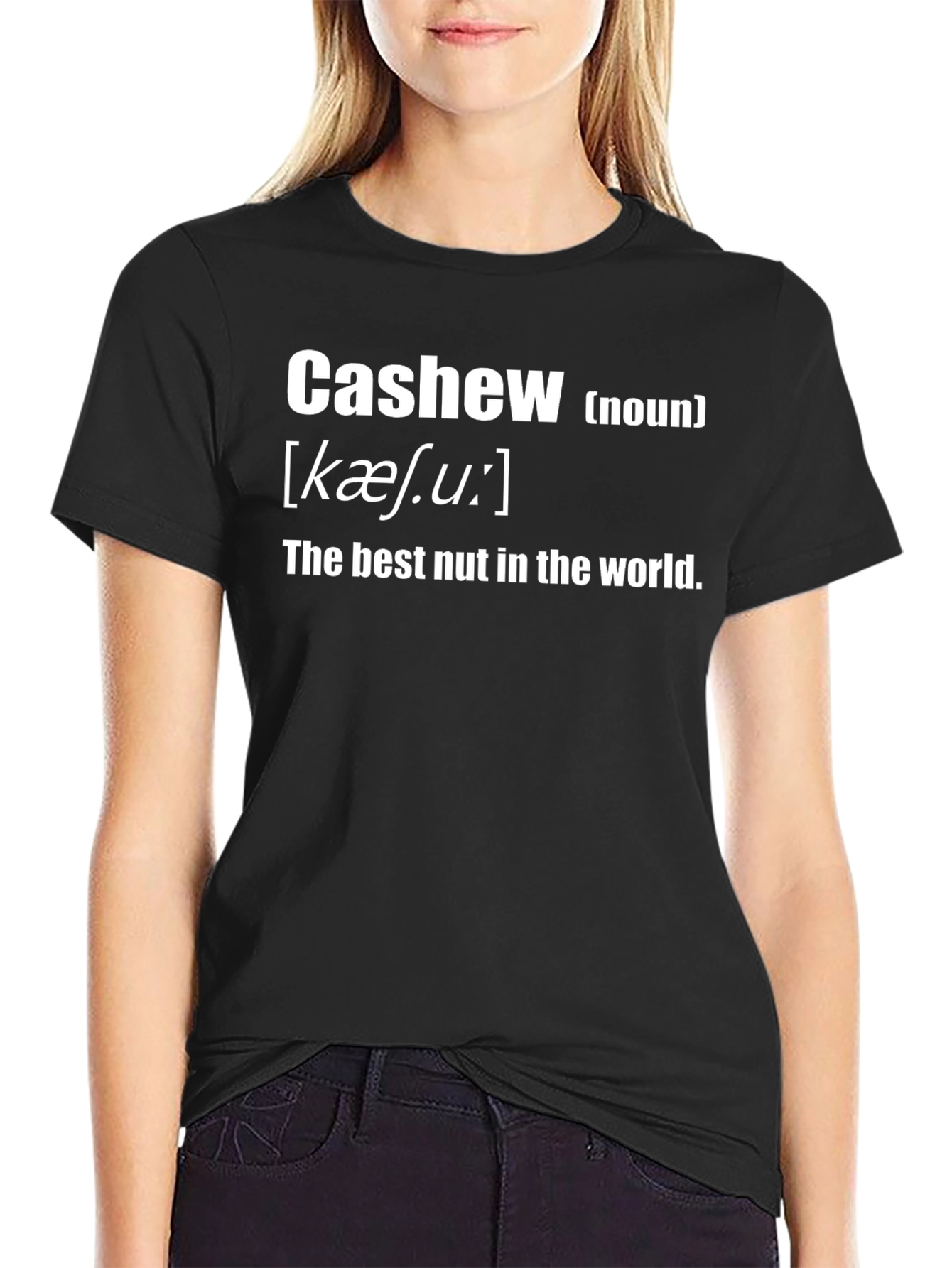 Cashew Definition T-Shirt - Best Nut Ever!