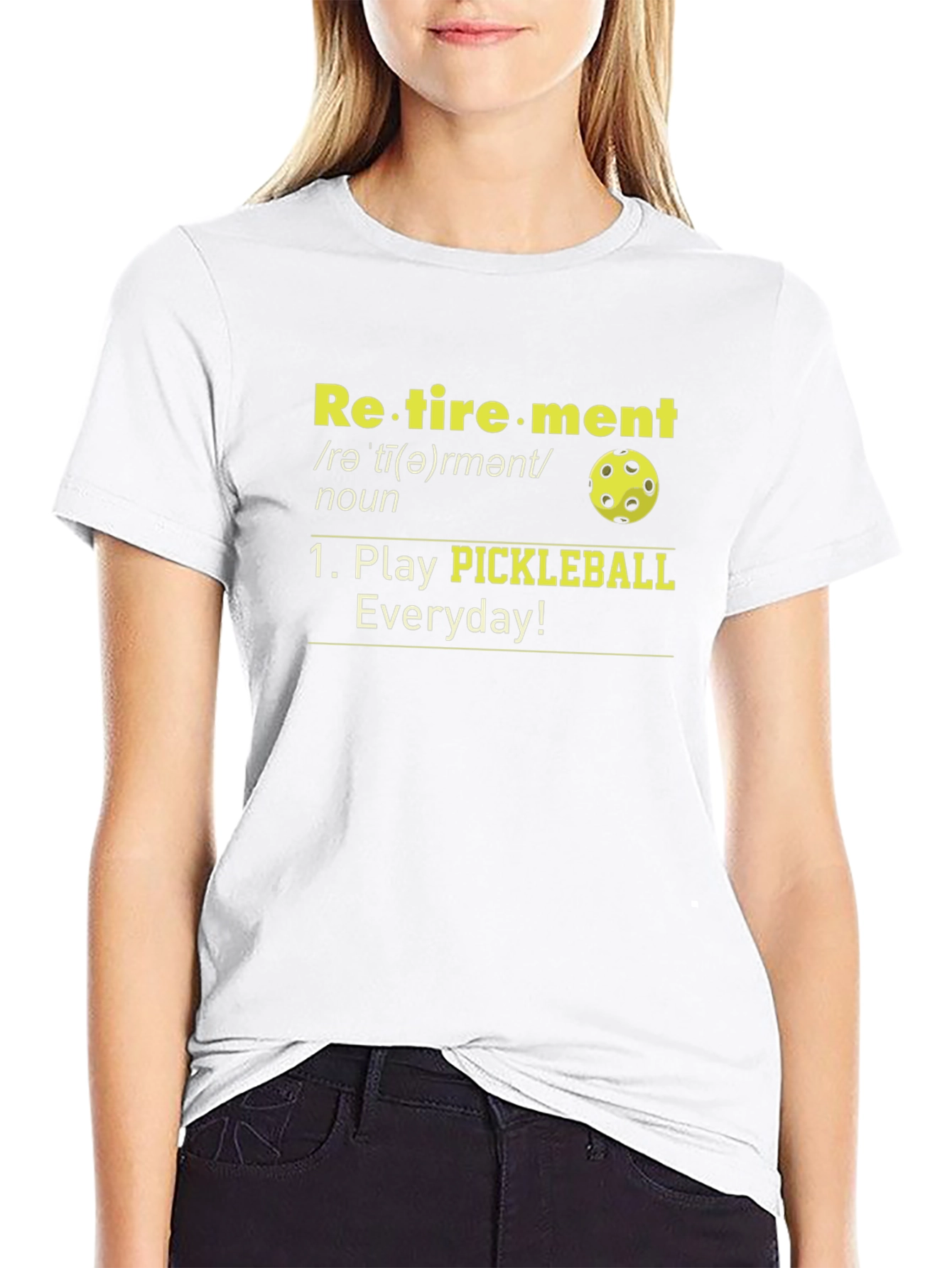 Retirement Pickleball T-Shirt - Play Everyday!
