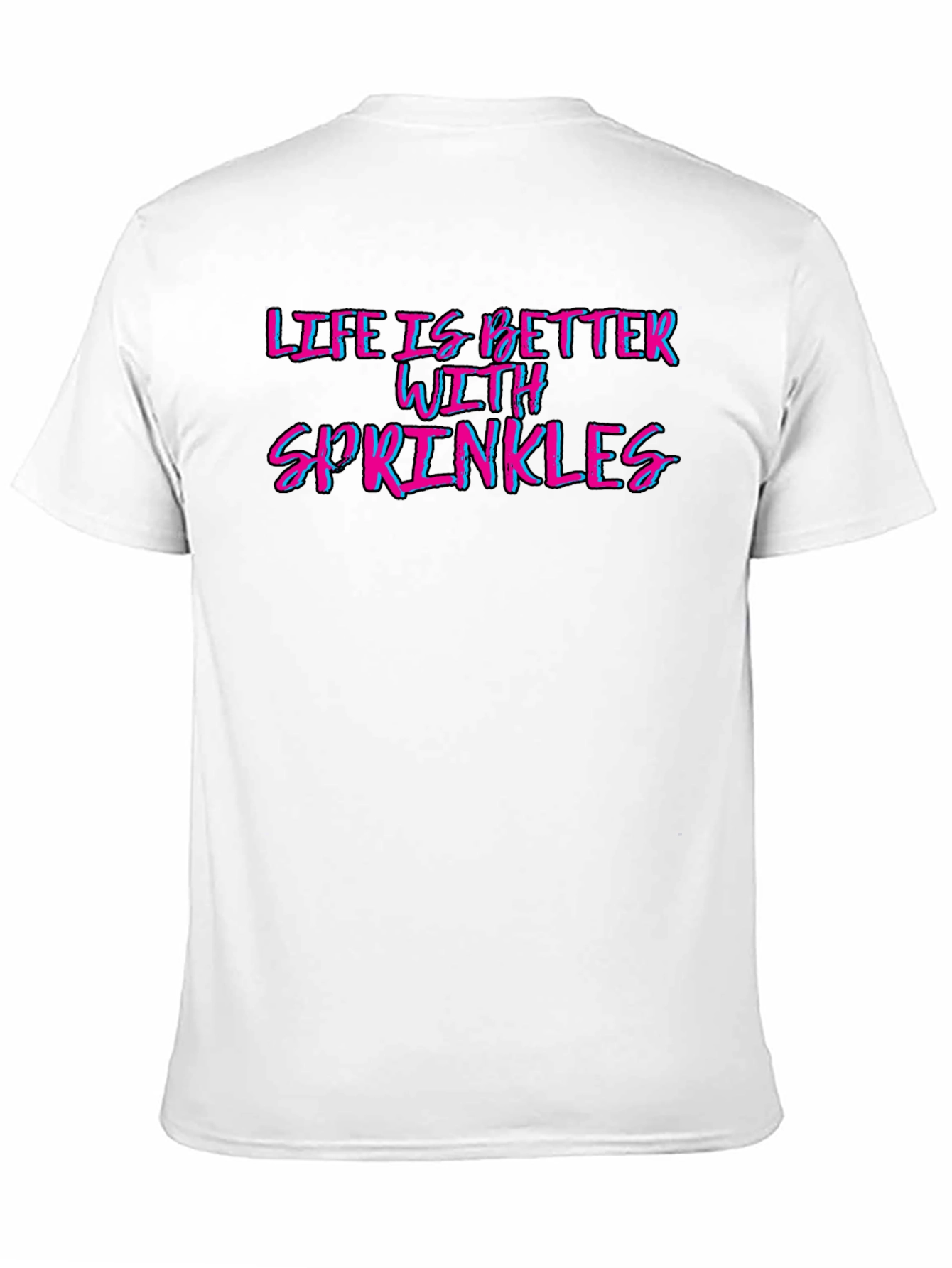 Life is Better With Sprinkles Graphic Tee