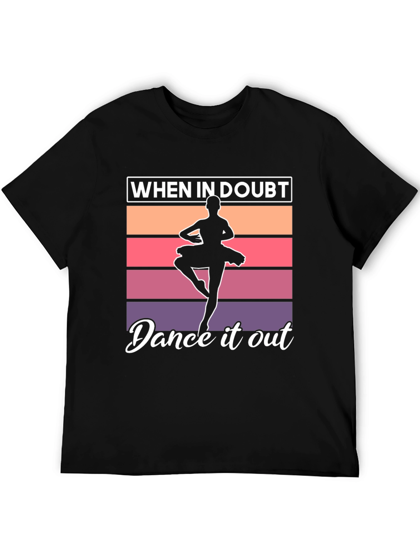 Dance It Out T-Shirt - Ballerina Graphic Tee
