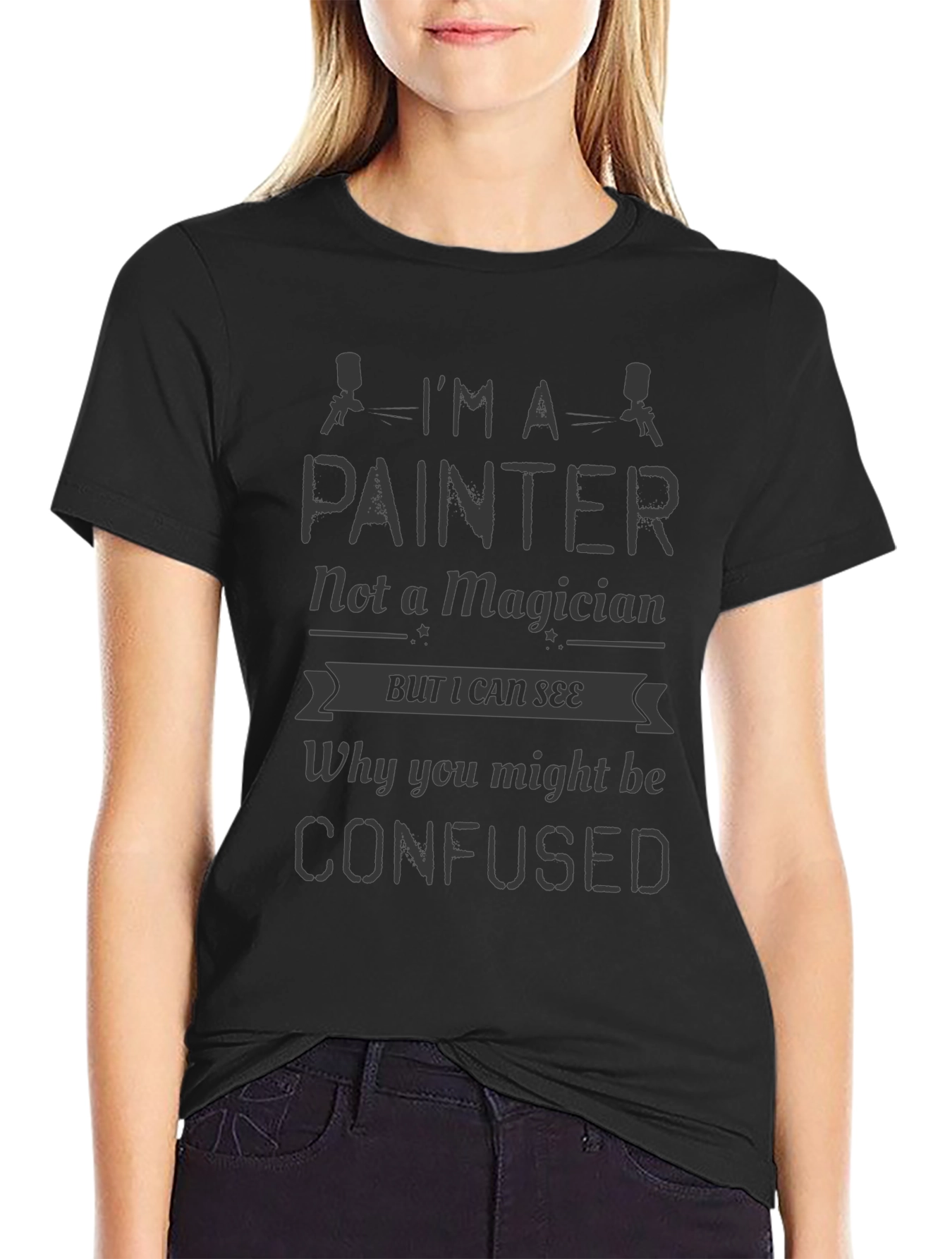 Im A Painter Not a Magician Mens T-Shirt