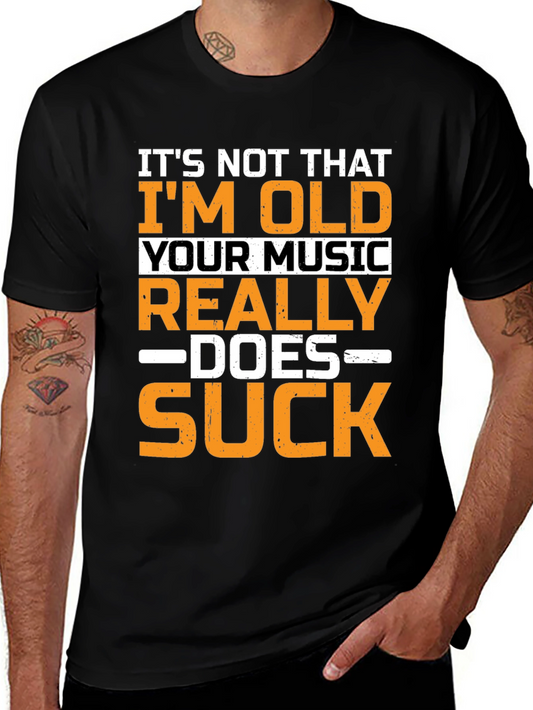 Funny Old Music Sucks T-Shirt