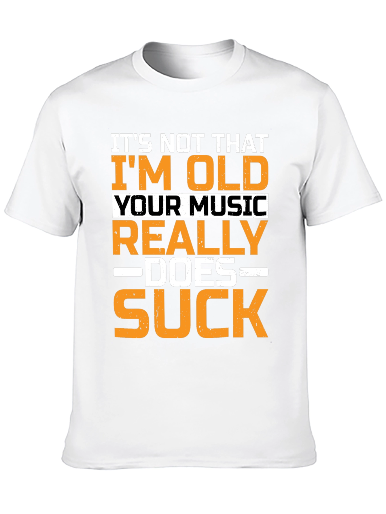 Funny Old Music Sucks T-Shirt