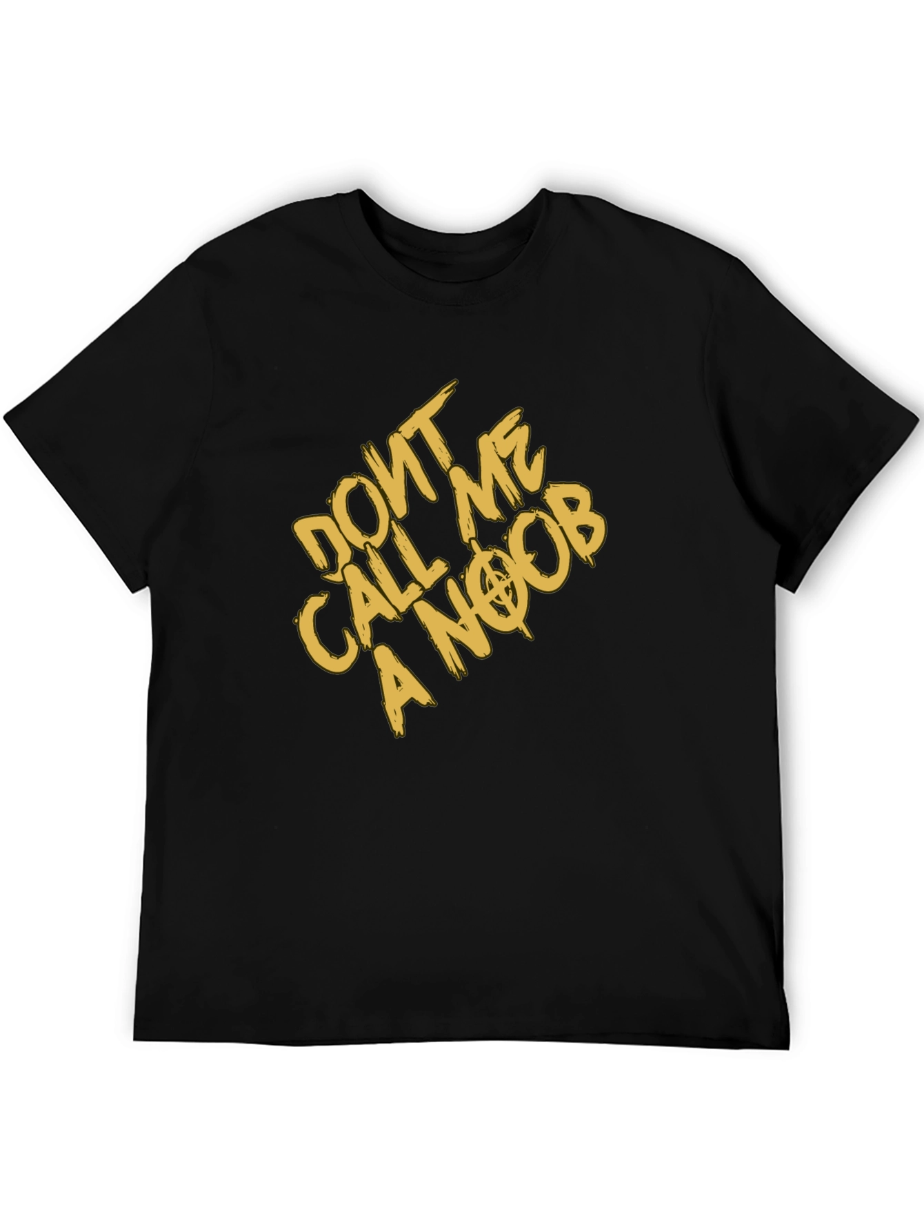 Dont Call Me A Noob Black T-Shirt