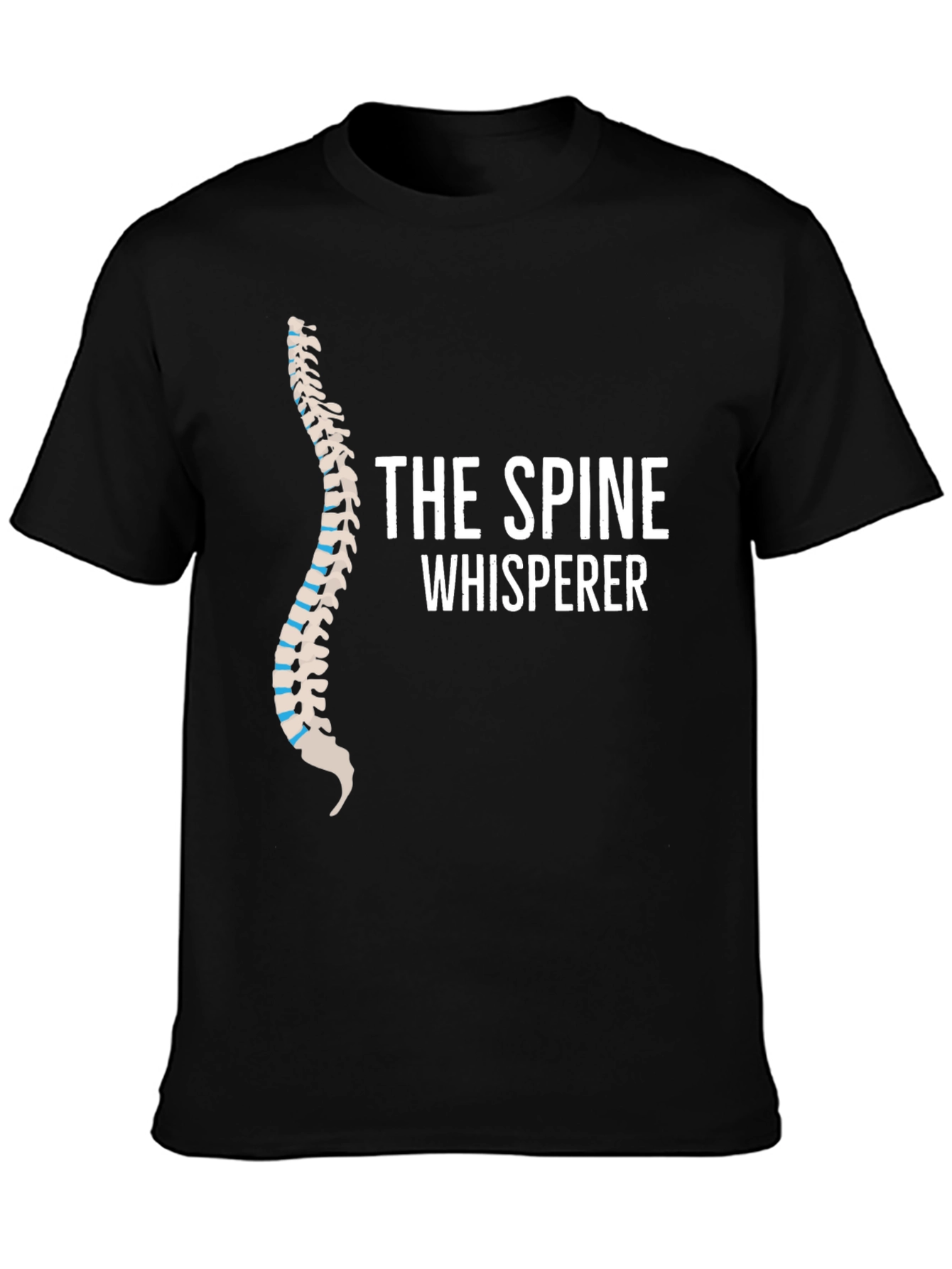 The Spine Whisperer T-Shirt - Chiropractic Humor