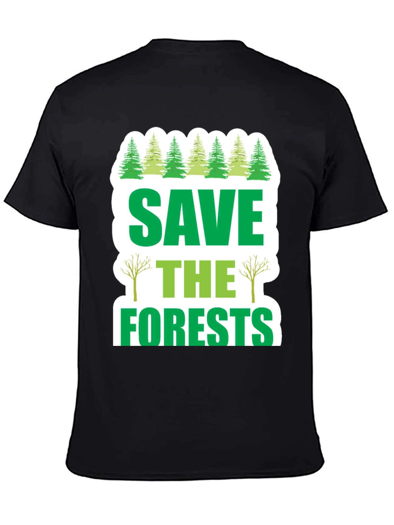 Save the Forests Graphic T-Shirt - Environmental Tee