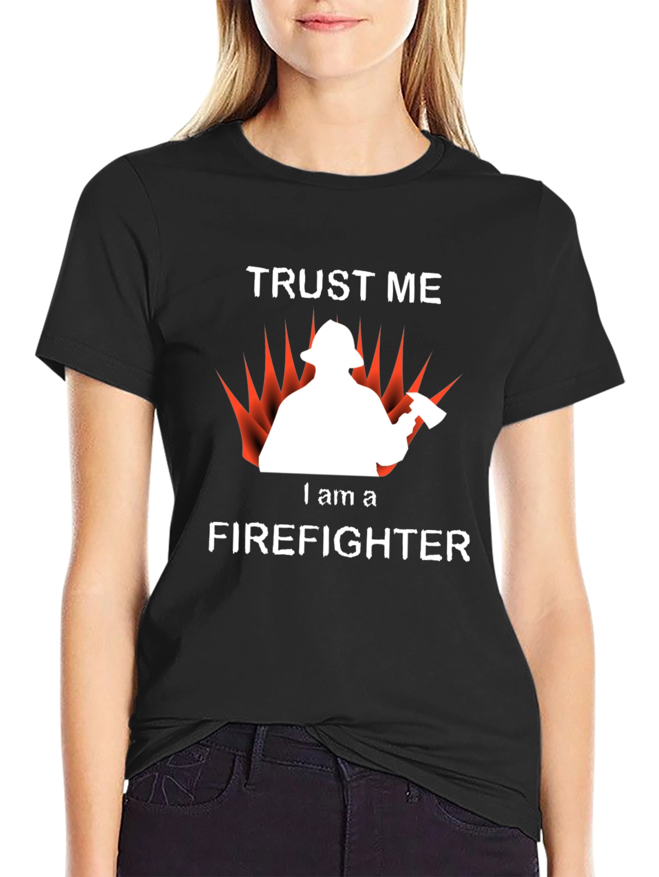 Trust Me Firefighter T-Shirt