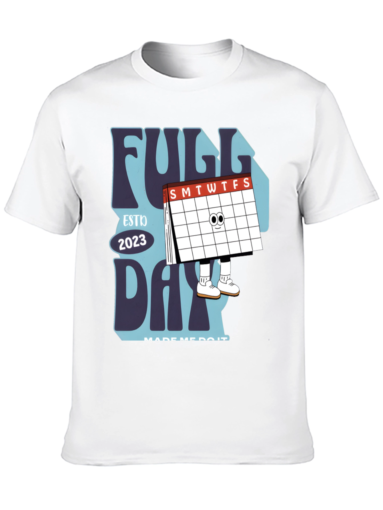 Full Day Est 2023 Graphic T-Shirt