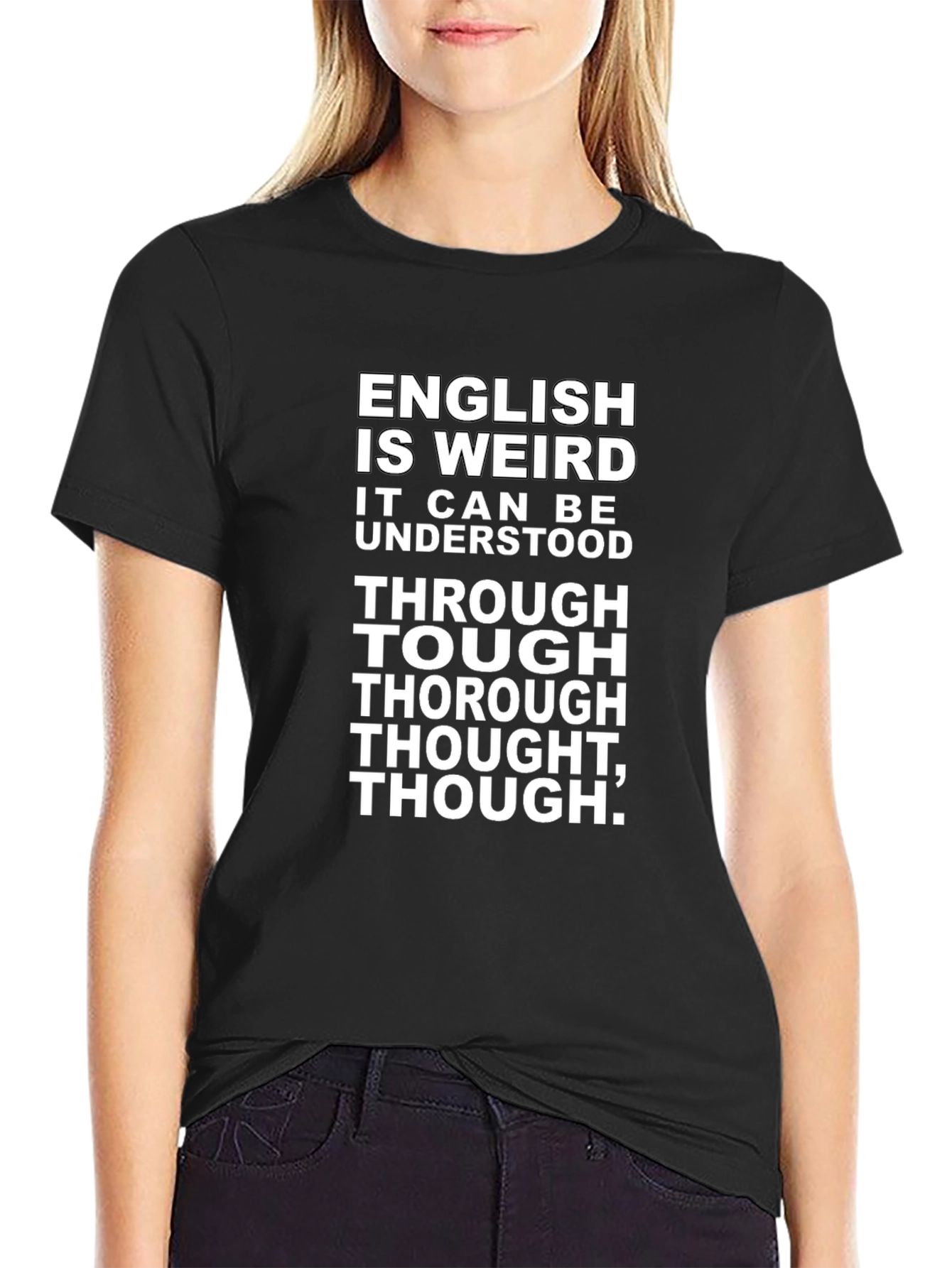 English is Weird Graphic T-Shirt