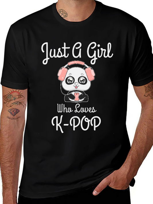Just A Girl Who Loves K-POP T-Shirt