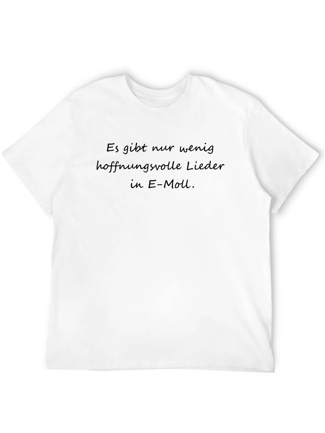 Es Gibt Nur Wenig T-Shirt