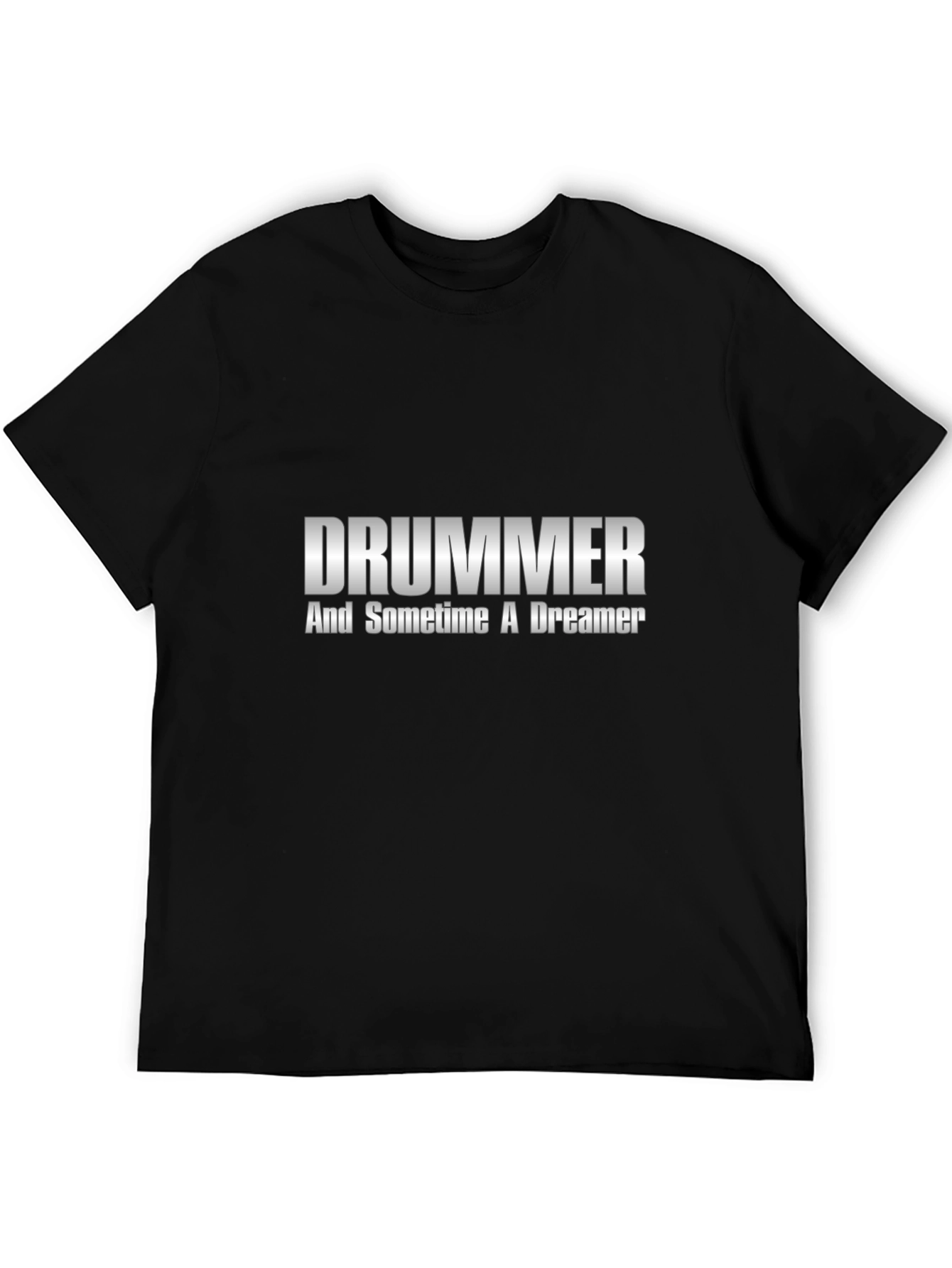 Drummer and Dreamer Black T-Shirt