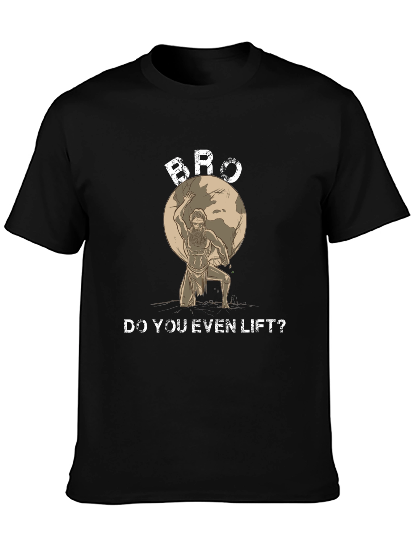 Bro Do You Even Lift? Graphic T-Shirt