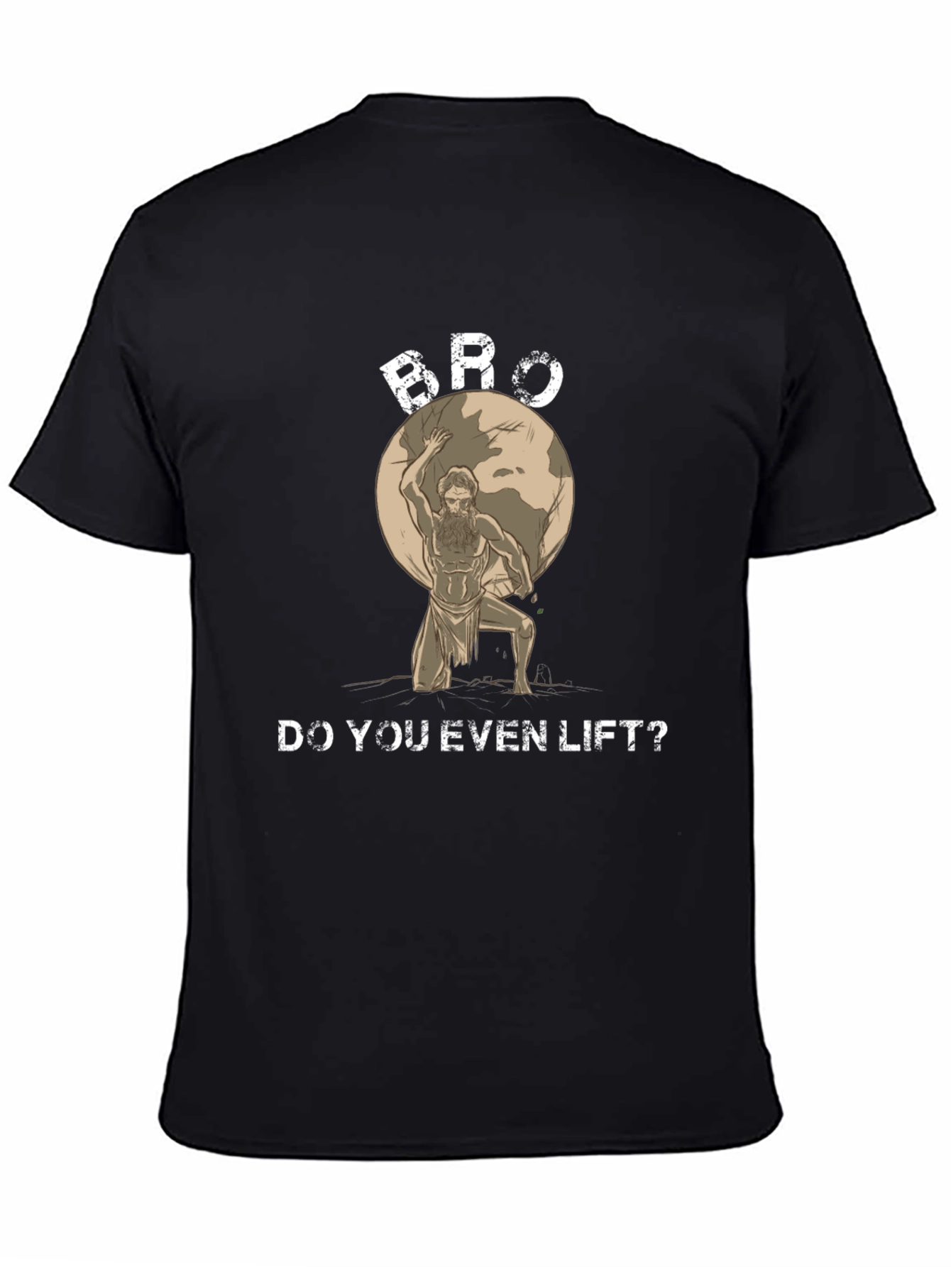 Bro Do You Even Lift? Graphic T-Shirt