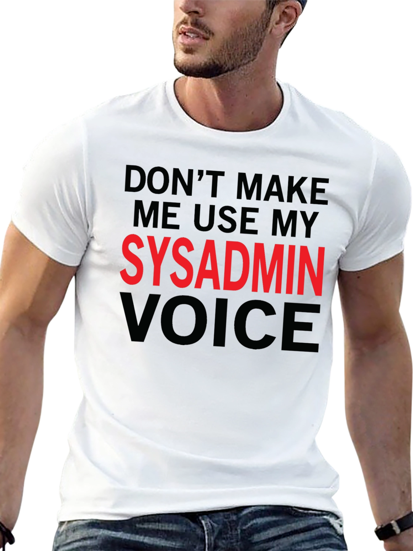 SysAdmin Voice T-Shirt - Funny IT Server Admin Tee