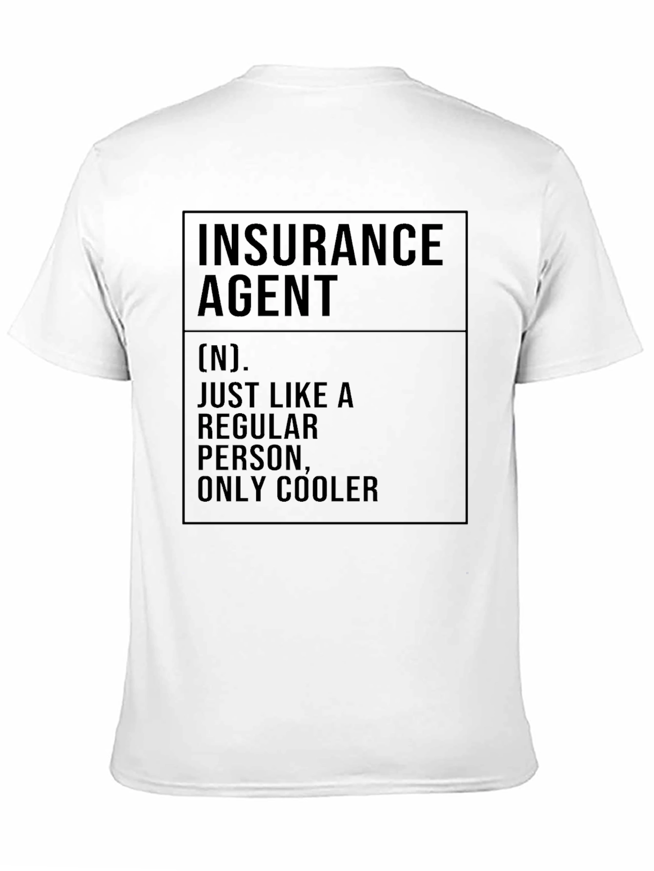 Cool Insurance Agent Black T-Shirt
