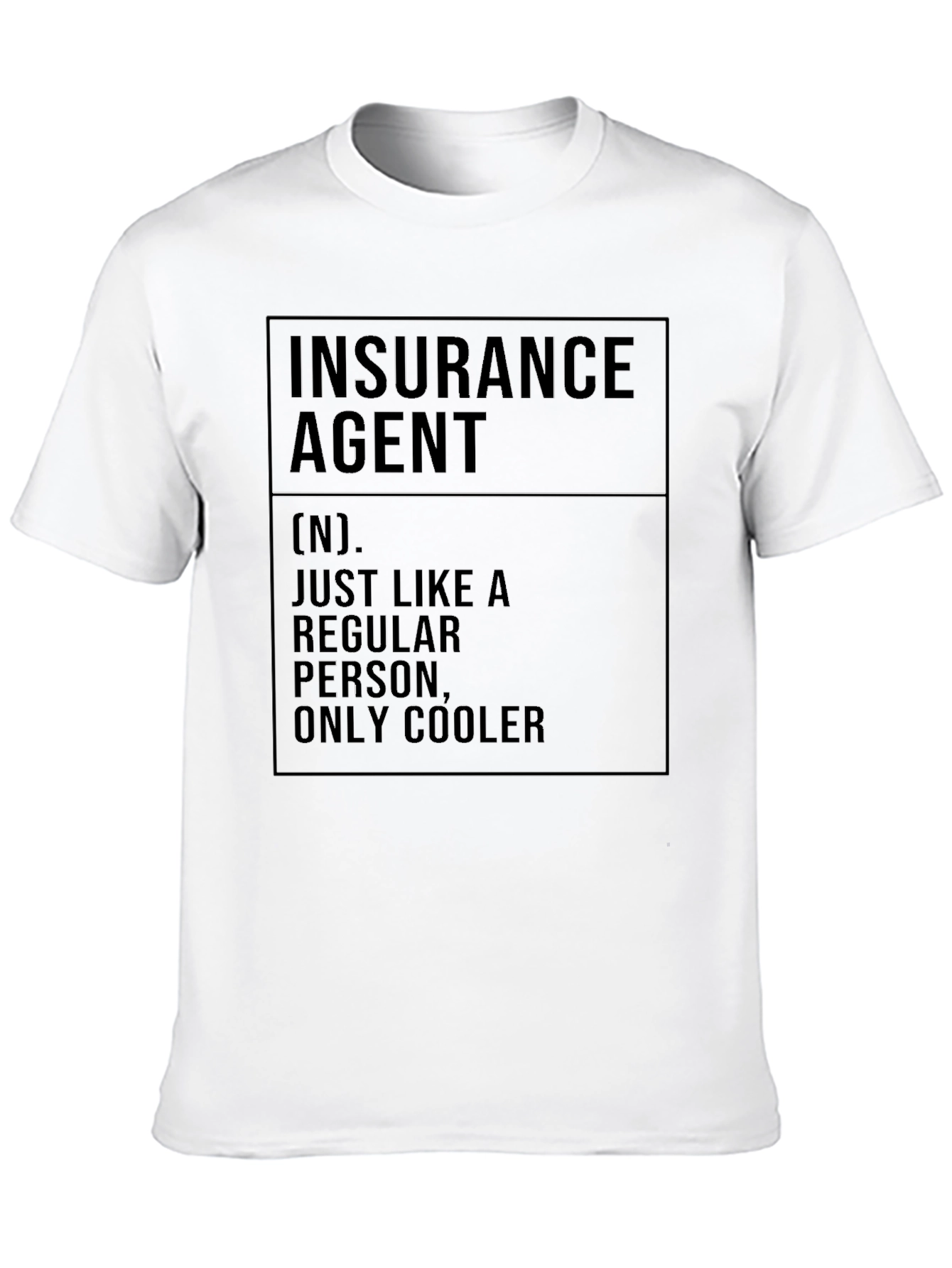Cool Insurance Agent Black T-Shirt