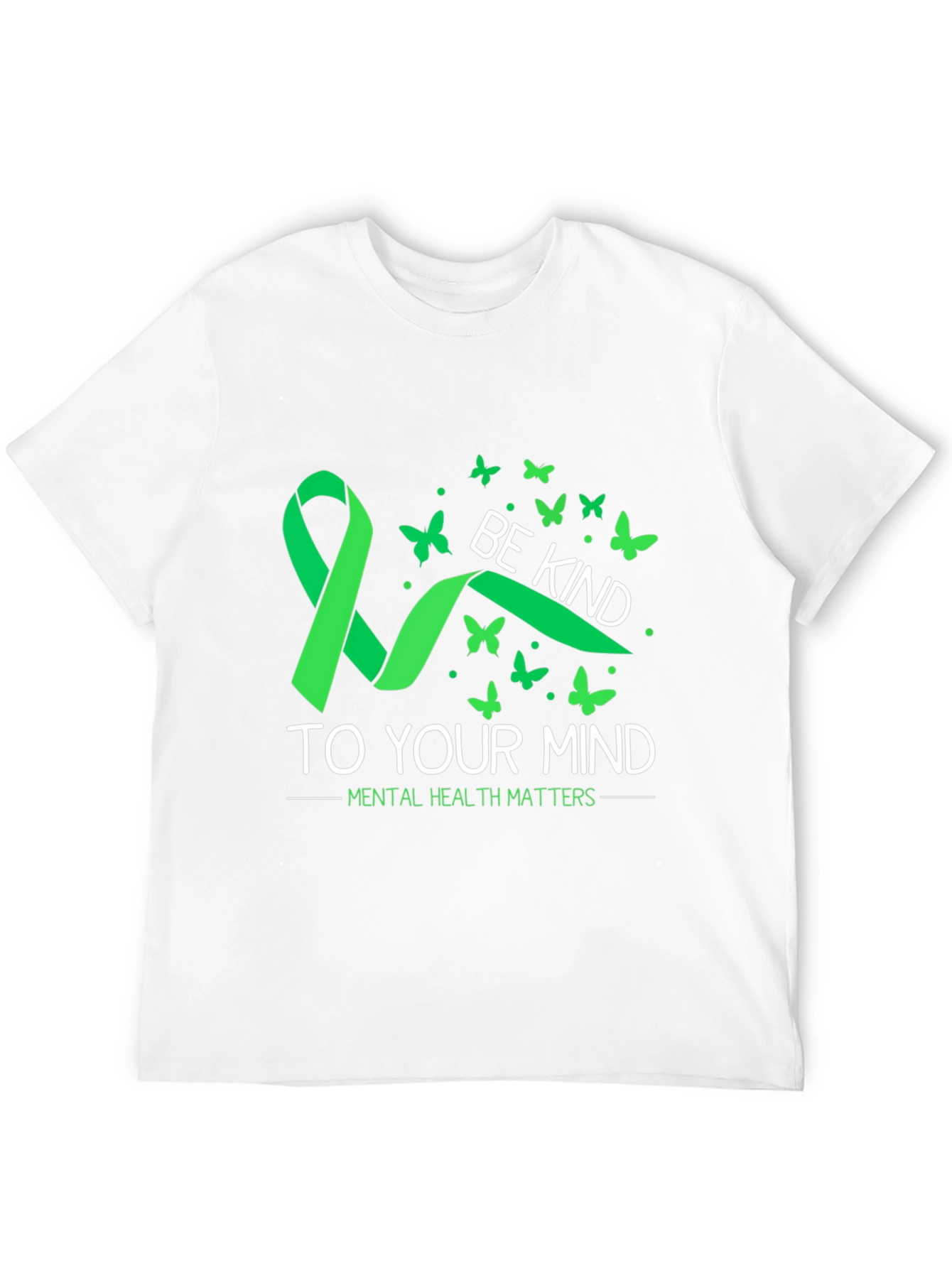 Be Kind to Your Mind Mental Health Awareness T-Shirt