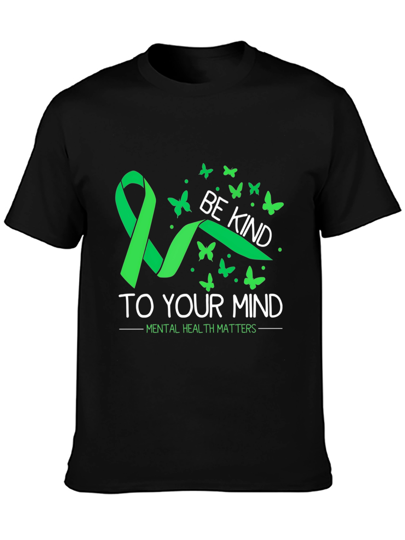 Be Kind to Your Mind Mental Health Awareness T-Shirt