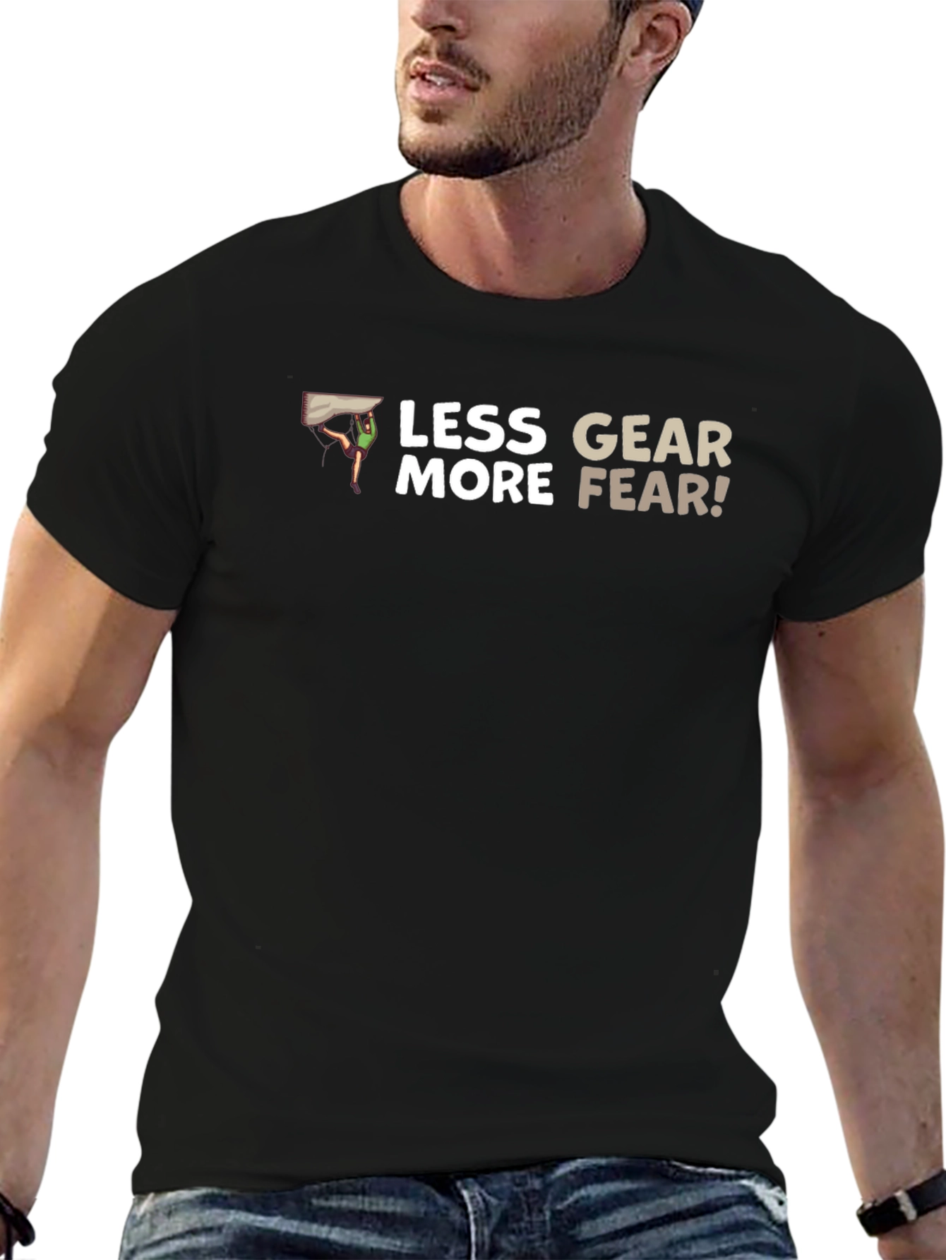Less Gear More Fear Black T-Shirt