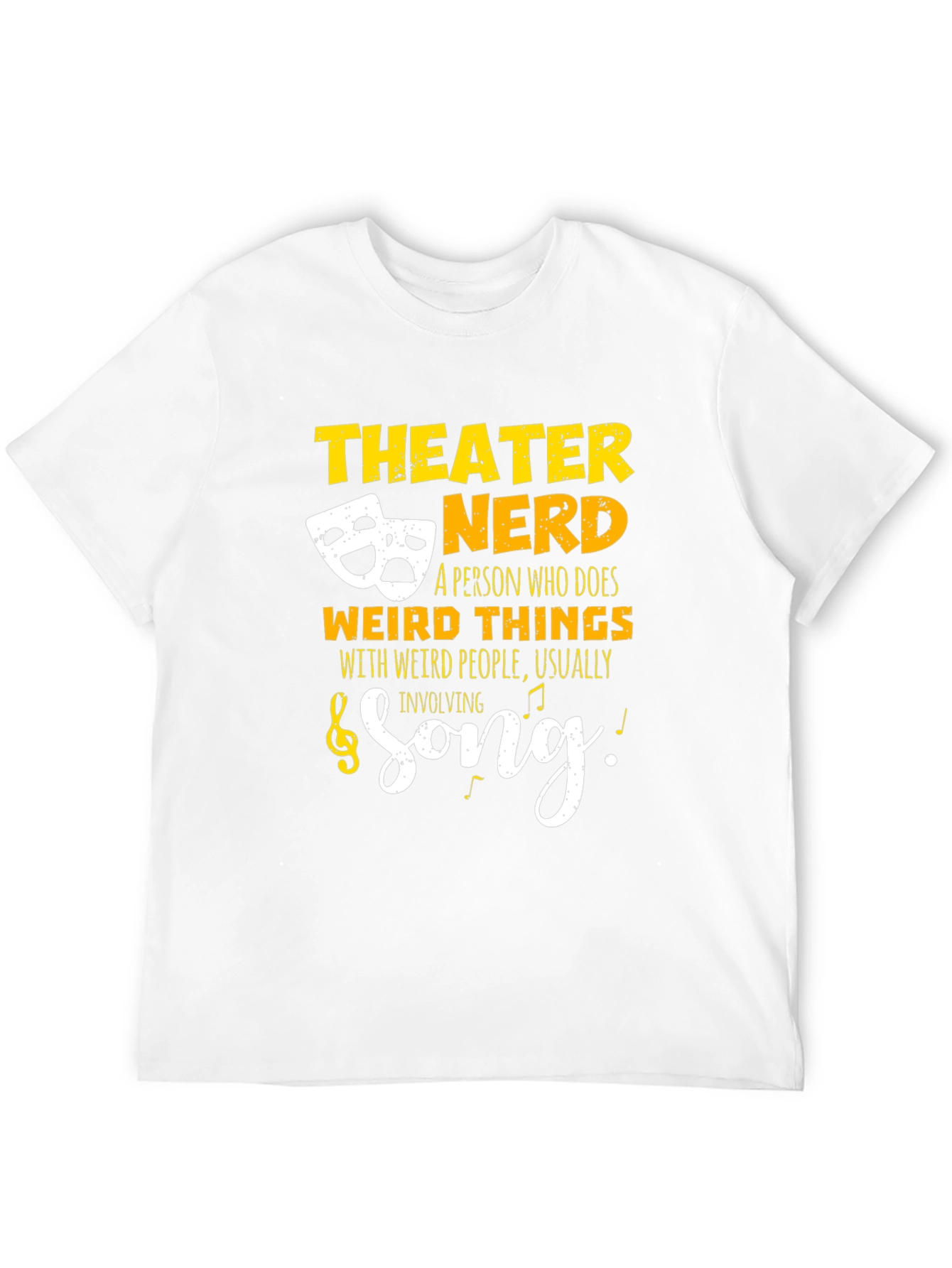 Theater Nerd Graphic T-Shirt - Funny Actor Gift