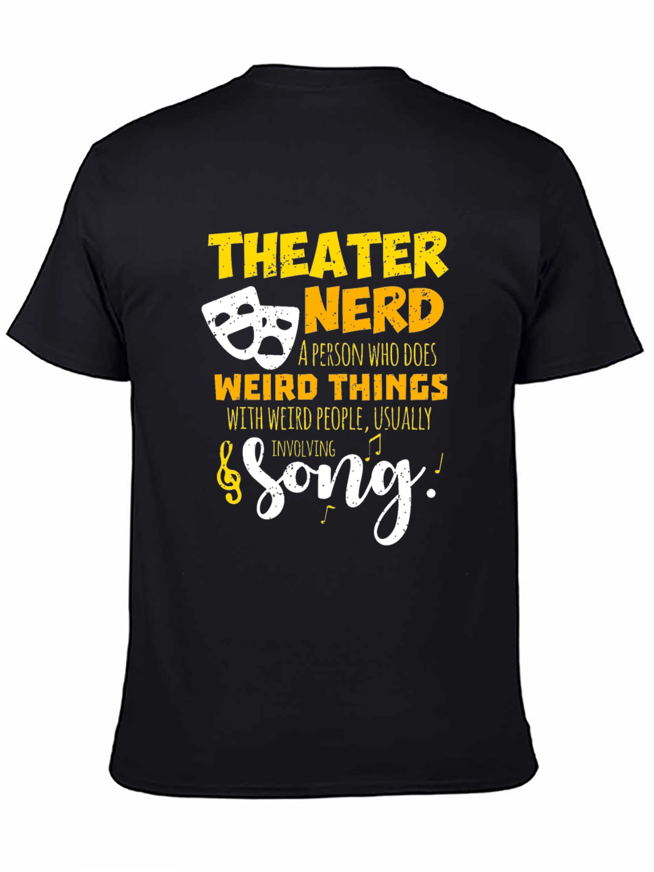 Theater Nerd Graphic T-Shirt - Funny Actor Gift