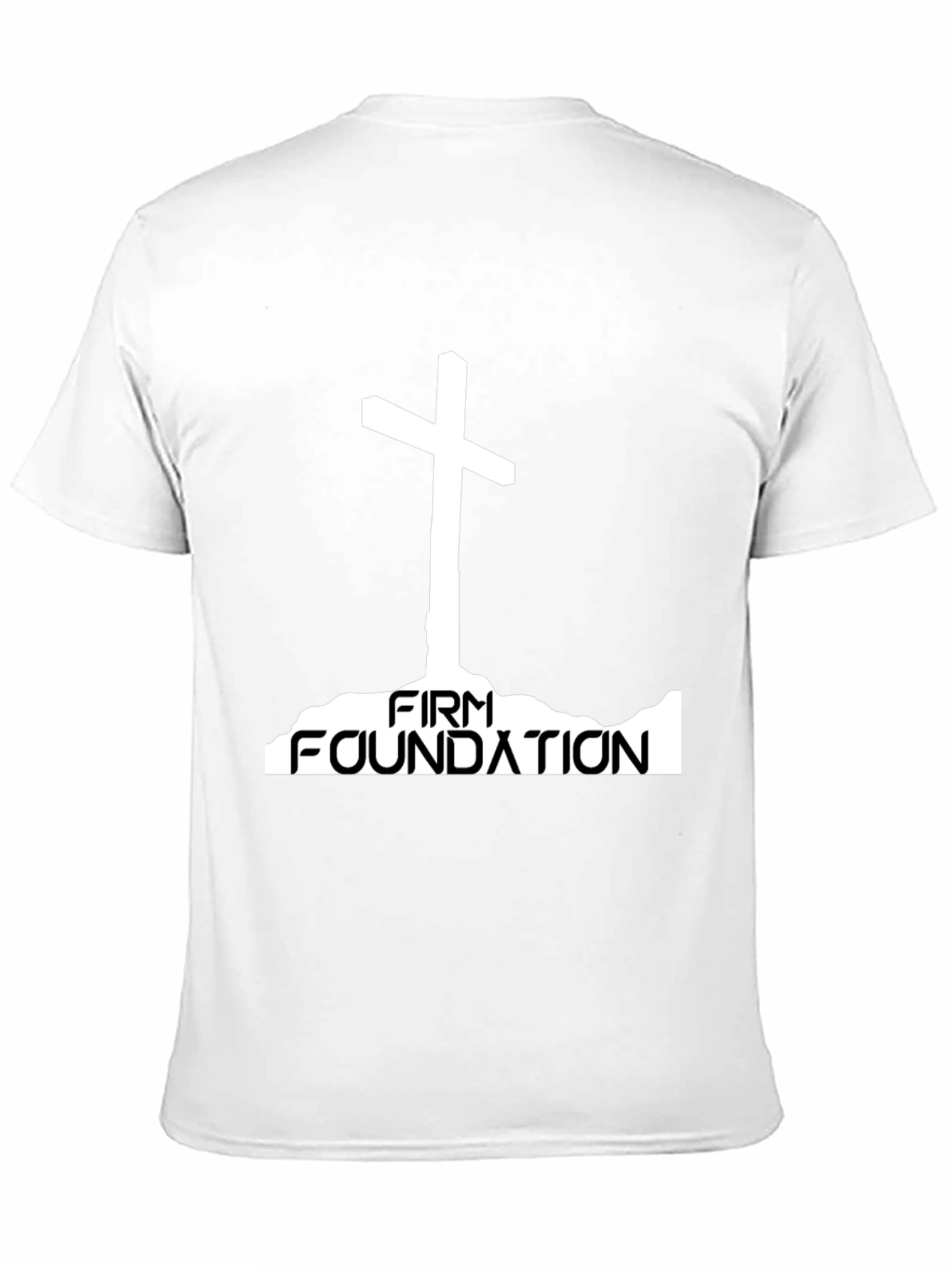 Firm Foundation Christian T-Shirt