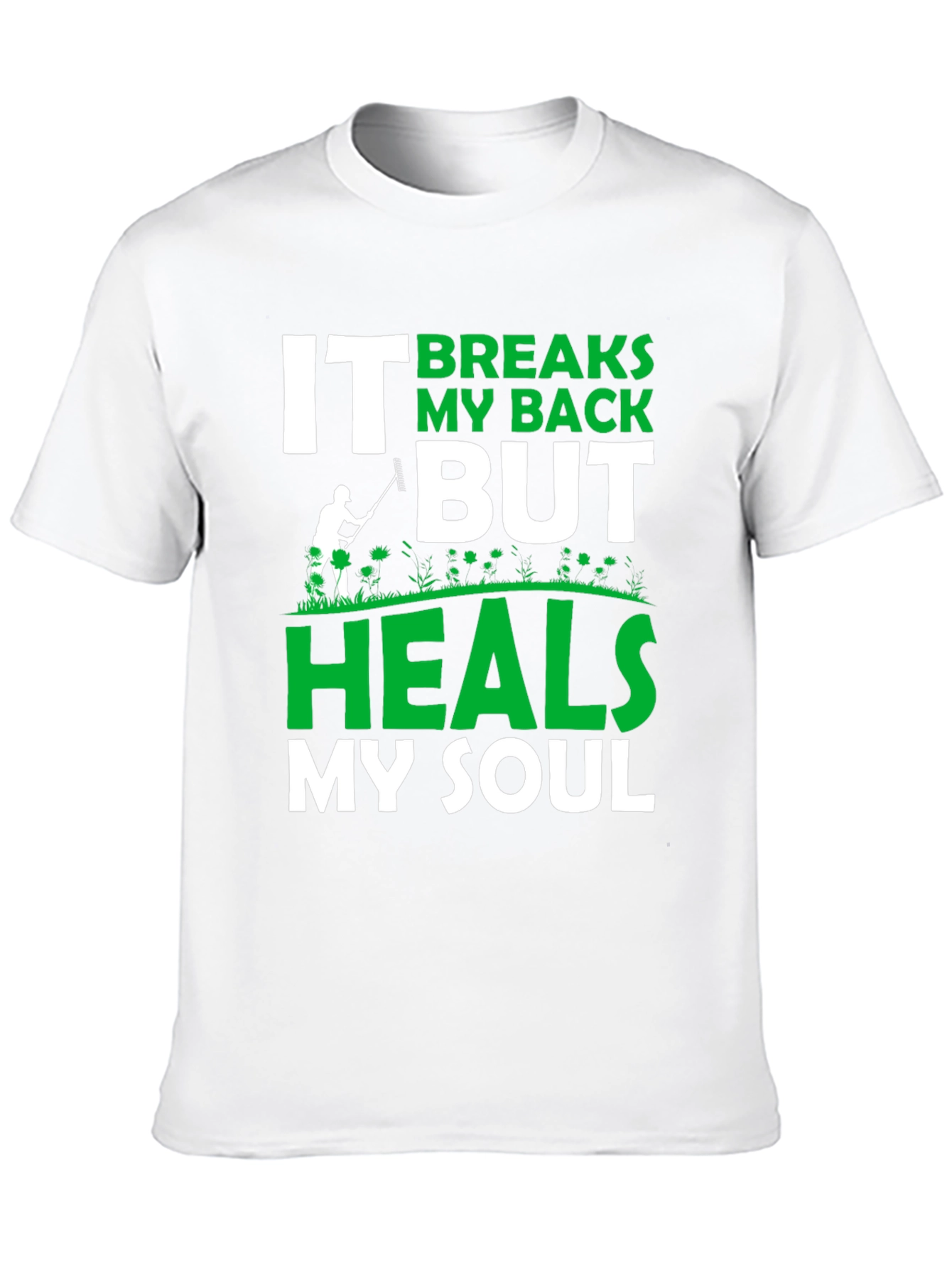 Breaks My Back Heals My Soul T-Shirt