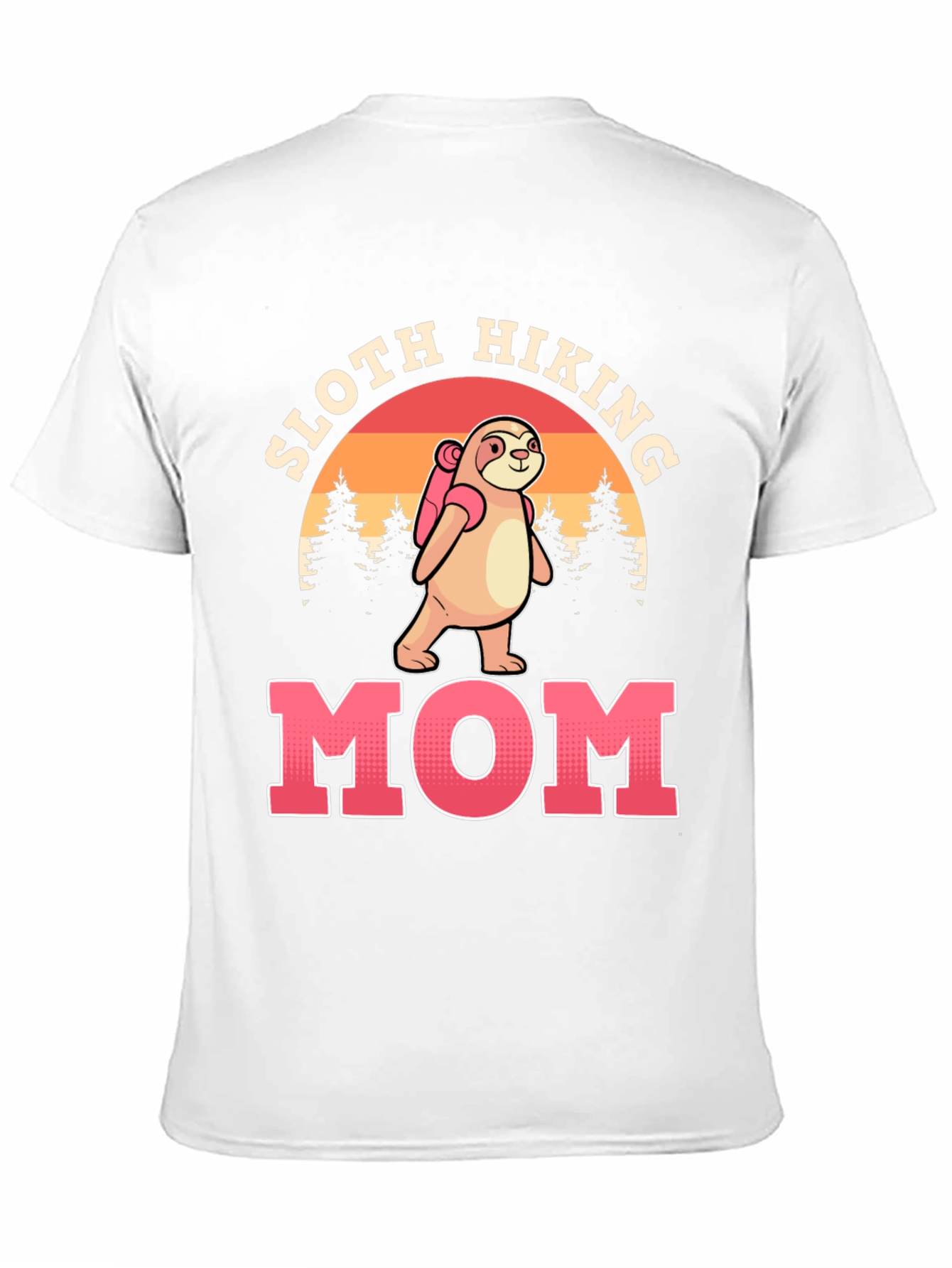 Sloth Hiking Mom T-Shirt - Nature Lover Tee