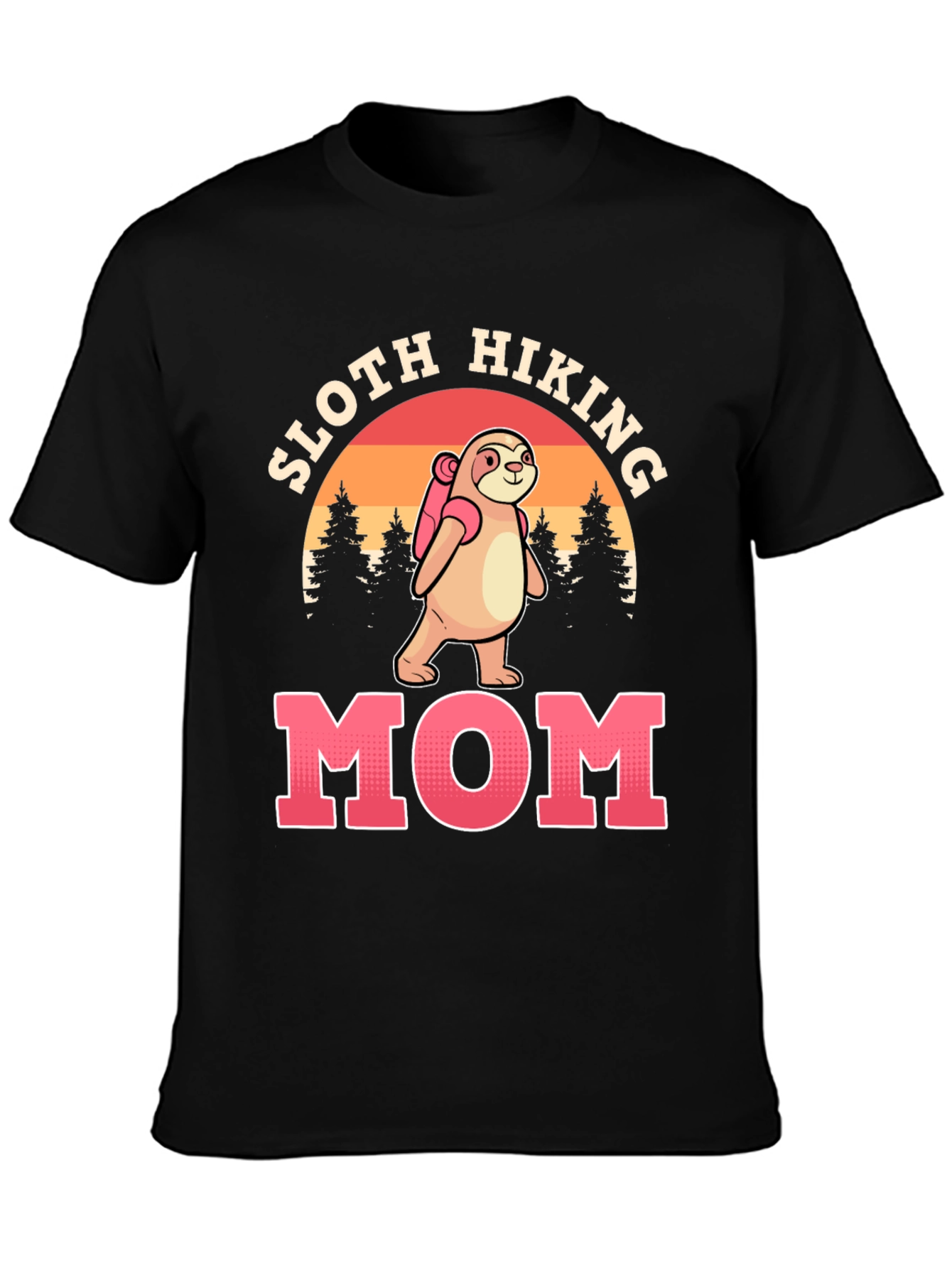 Sloth Hiking Mom T-Shirt - Nature Lover Tee
