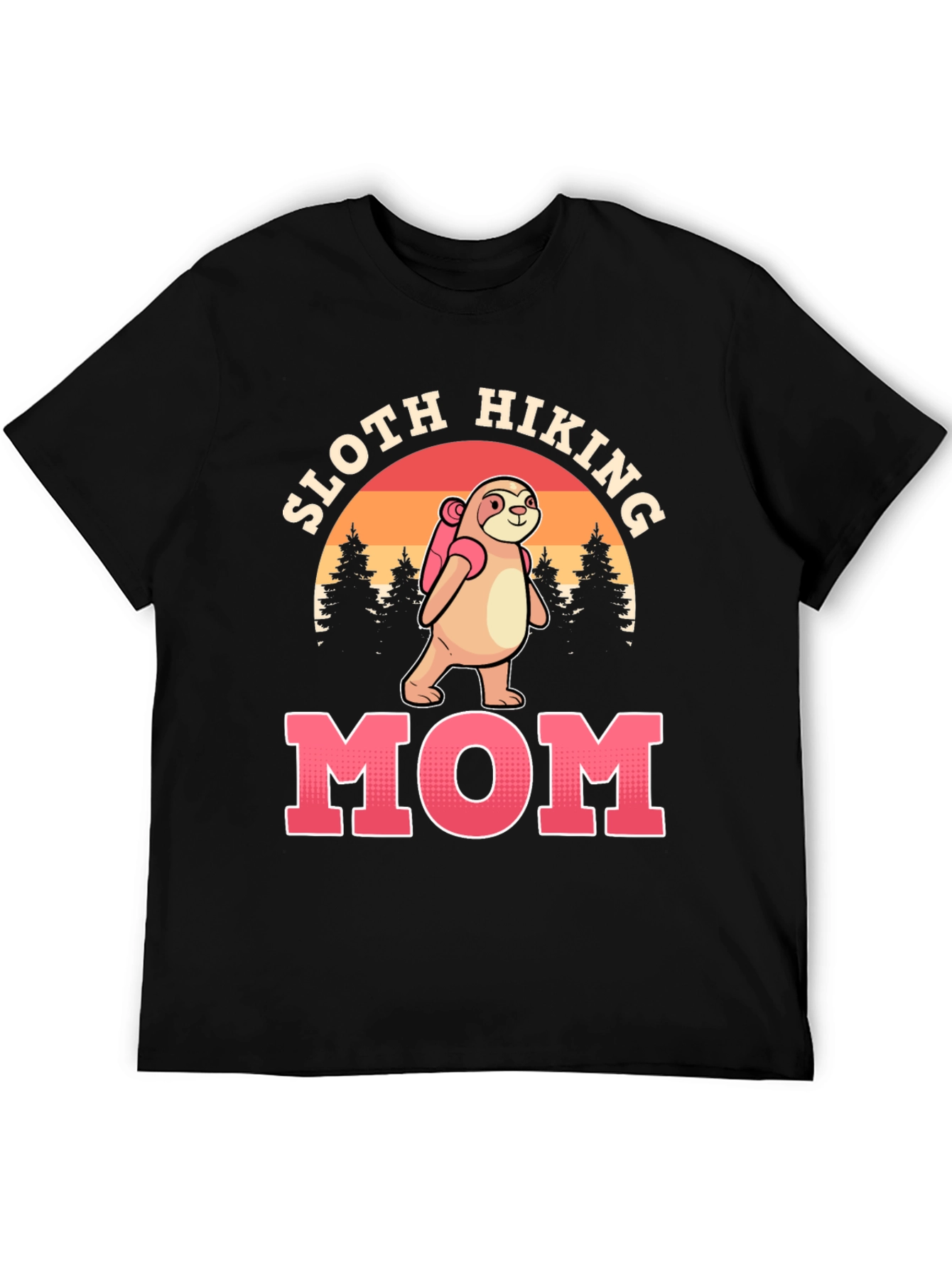 Sloth Hiking Mom T-Shirt - Nature Lover Tee