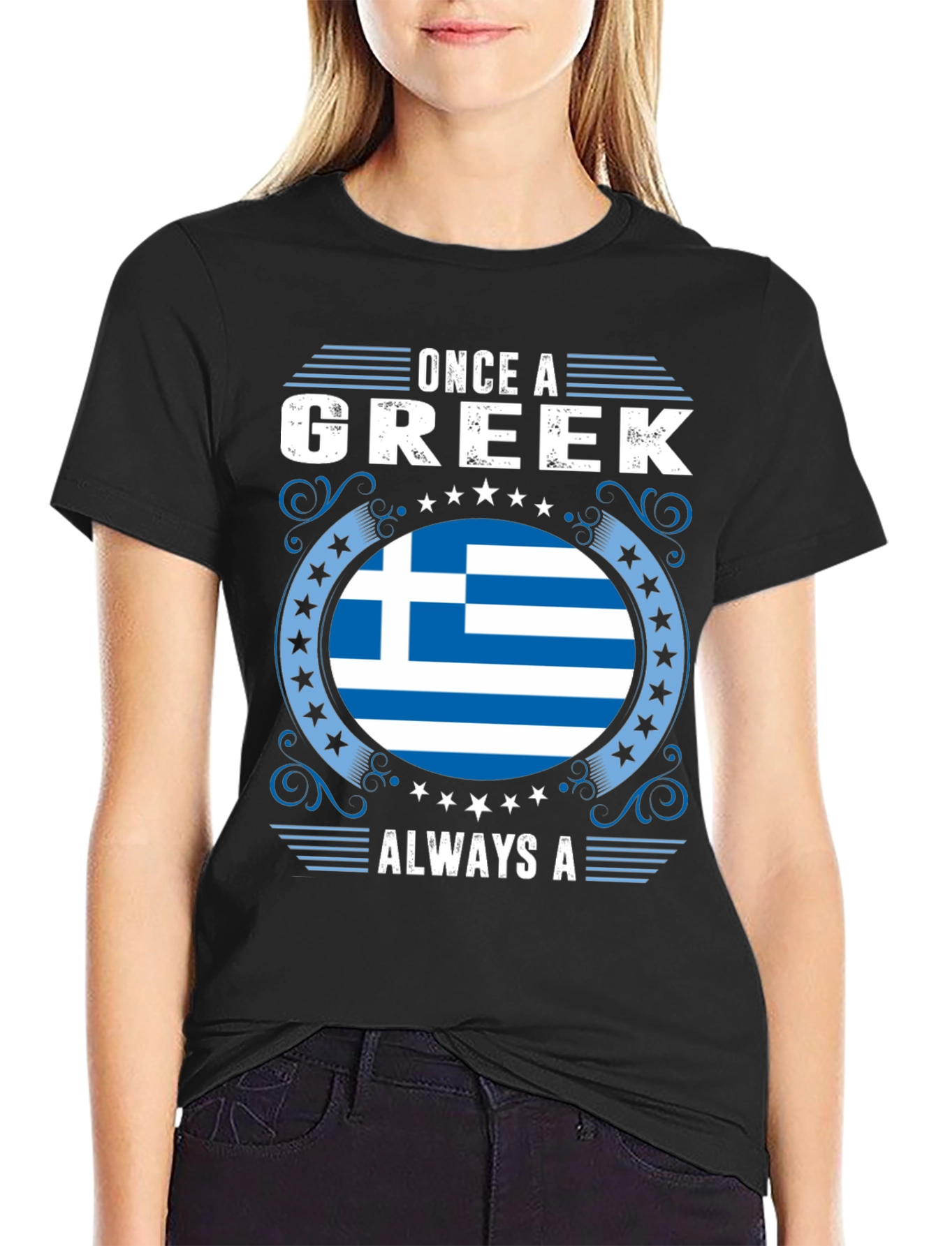 Once A Greek Always A T-Shirt