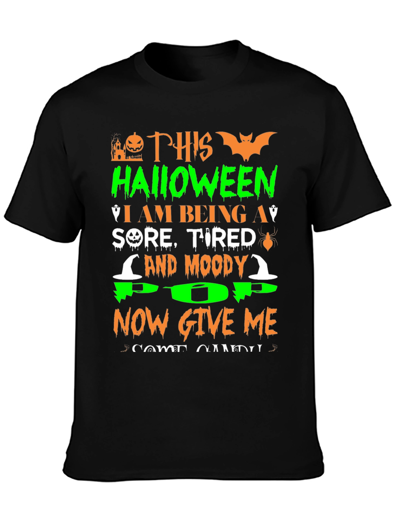 Funny Halloween Sore Tired Moody T-Shirt