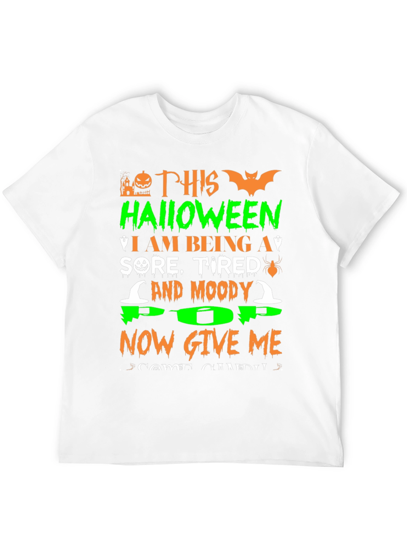 Funny Halloween Sore Tired Moody T-Shirt