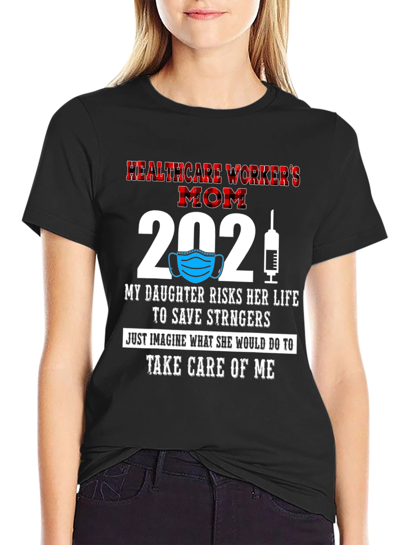 Healthcare Workers Mom T-Shirt