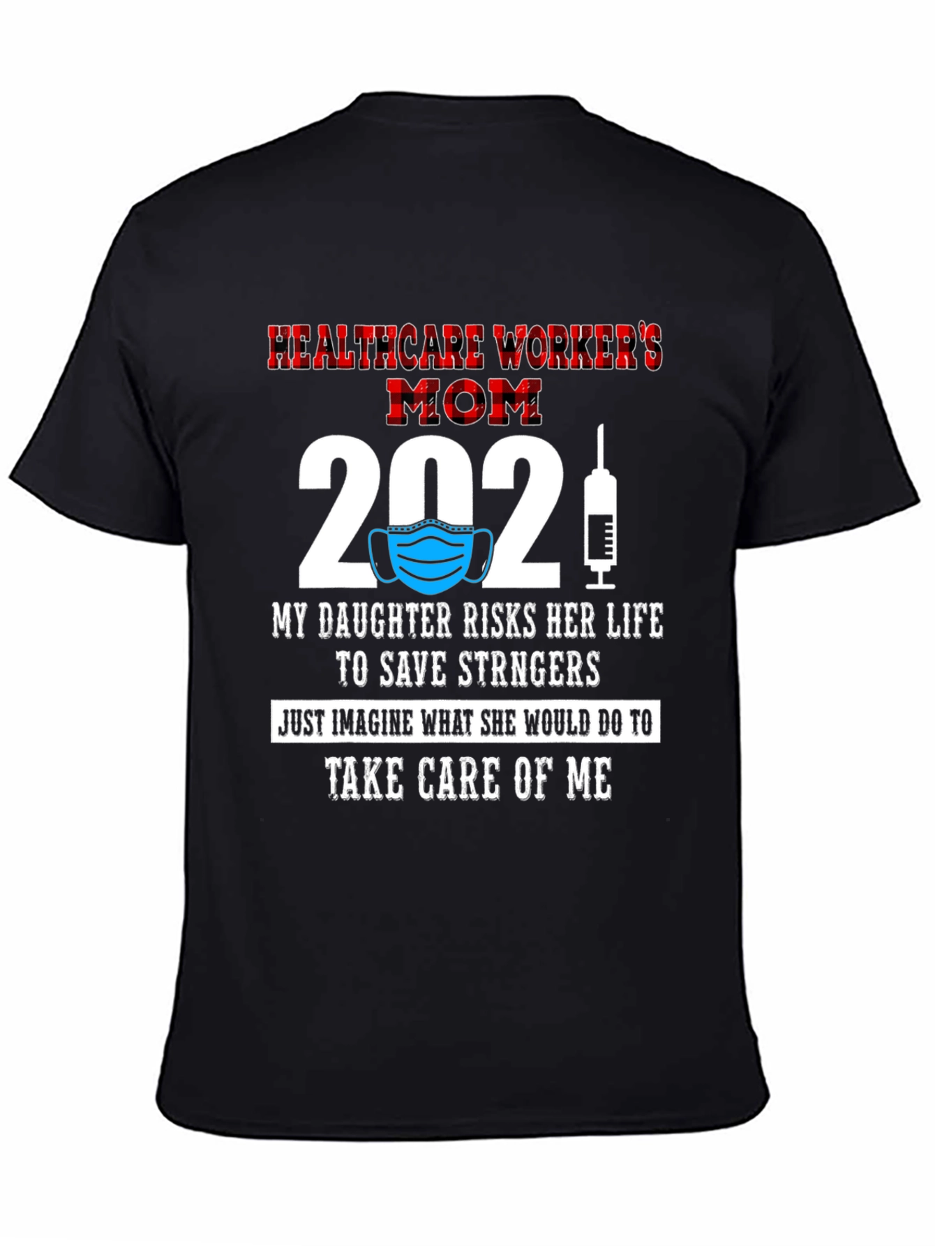 Healthcare Workers Mom T-Shirt