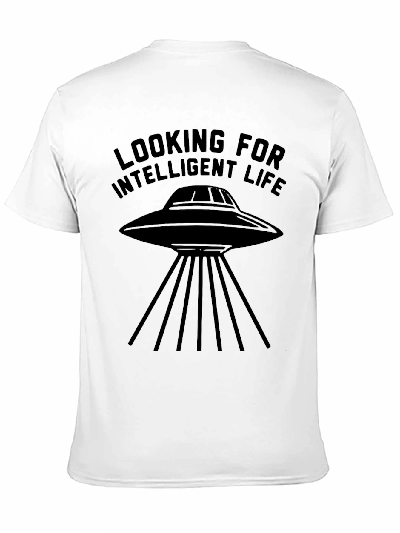 Looking For Intelligent Life UFO Graphic T-Shirt