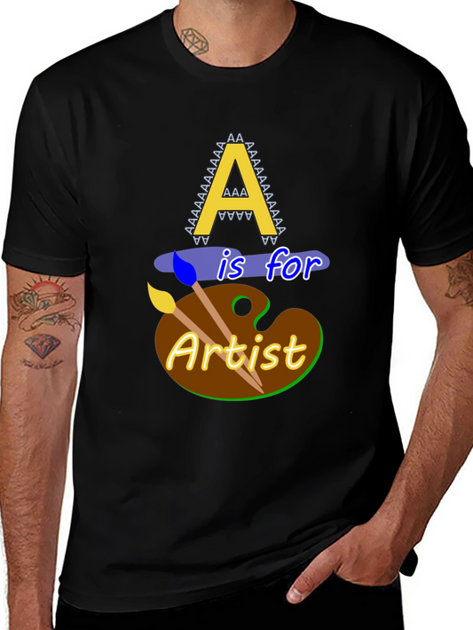 Artist T-Shirt - A is for Artist Design