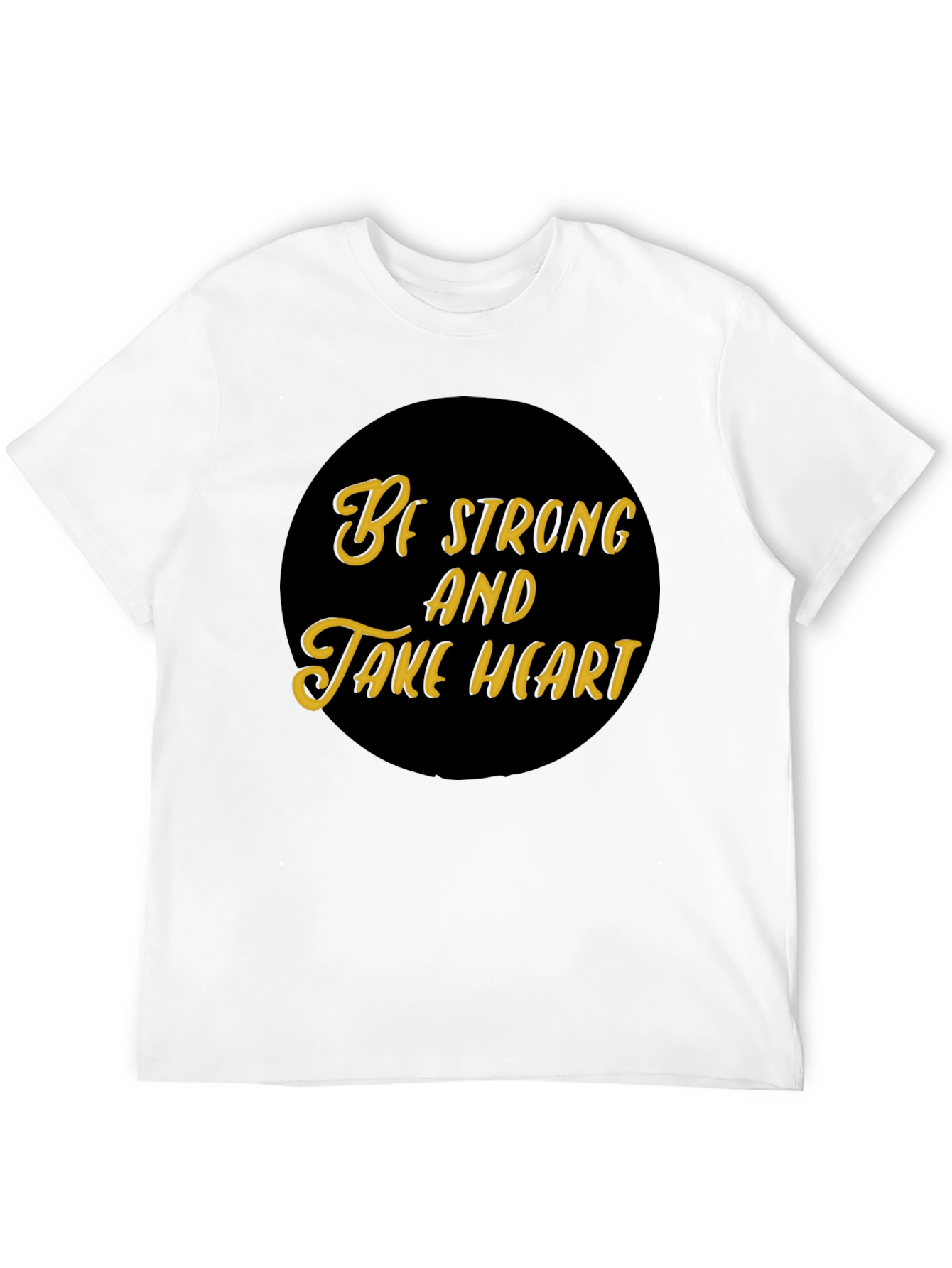 Be Strong and Take Heart Black T-Shirt