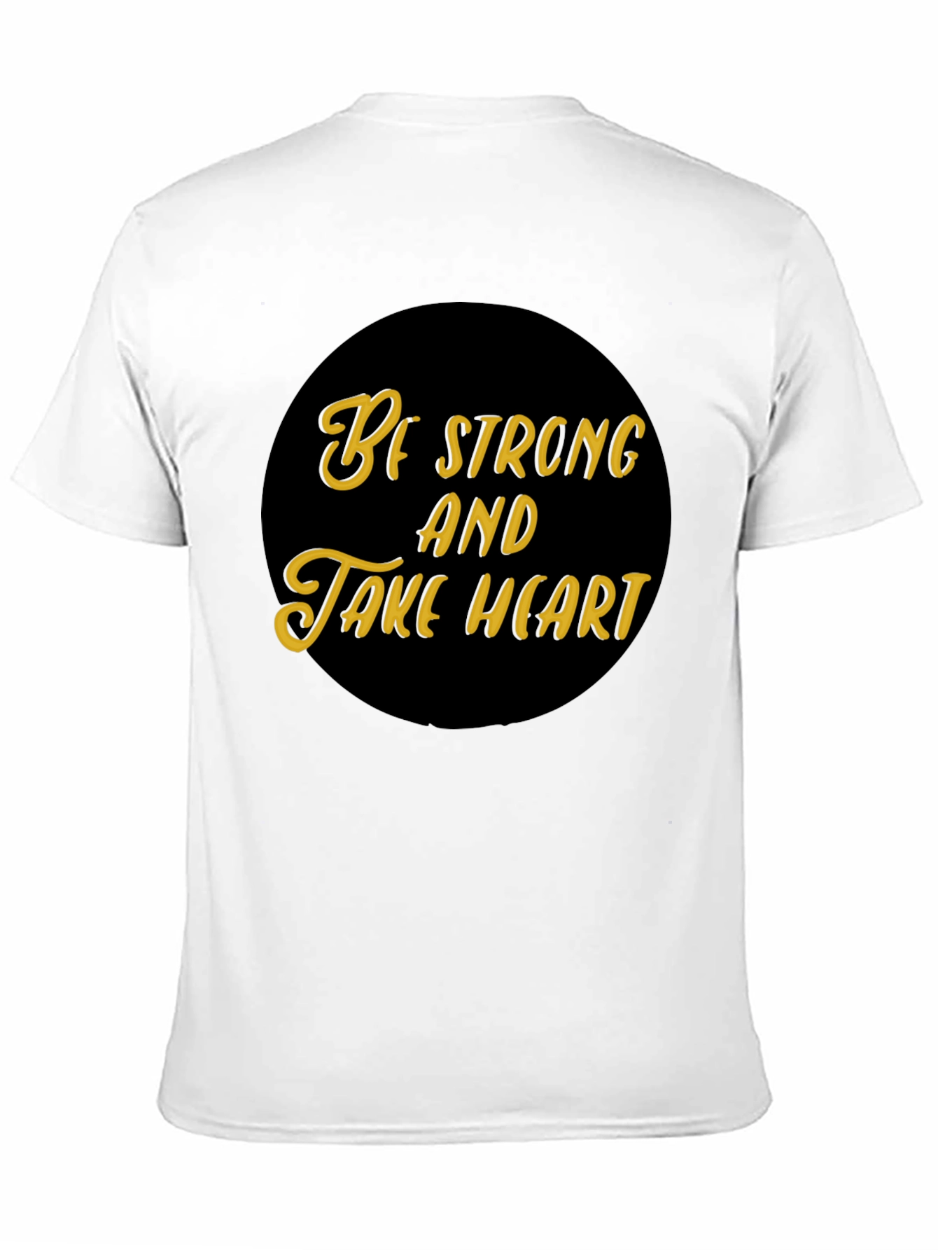 Be Strong and Take Heart Black T-Shirt