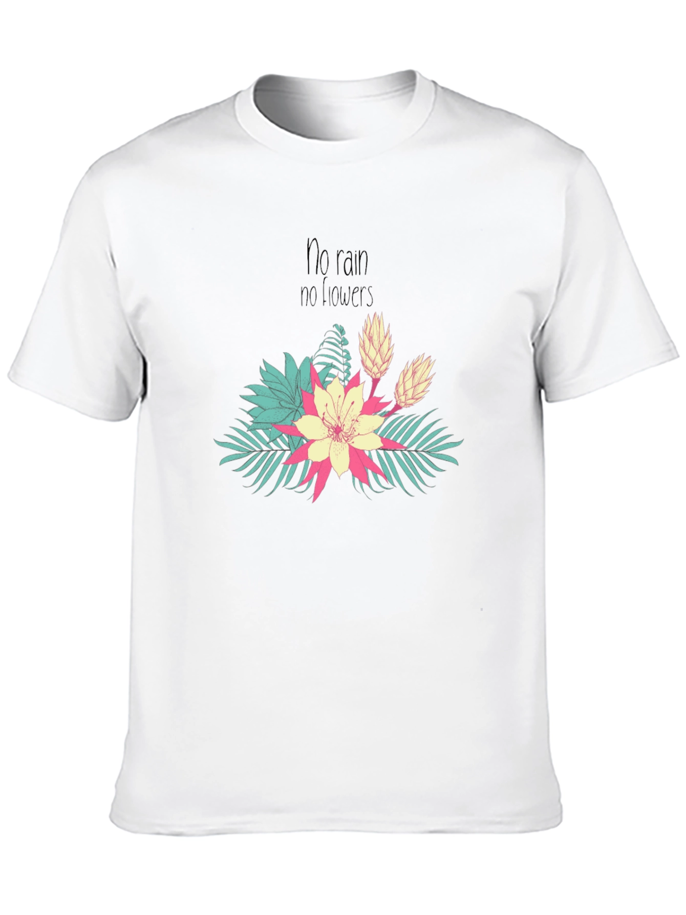 No Rain No Flowers Graphic Tee