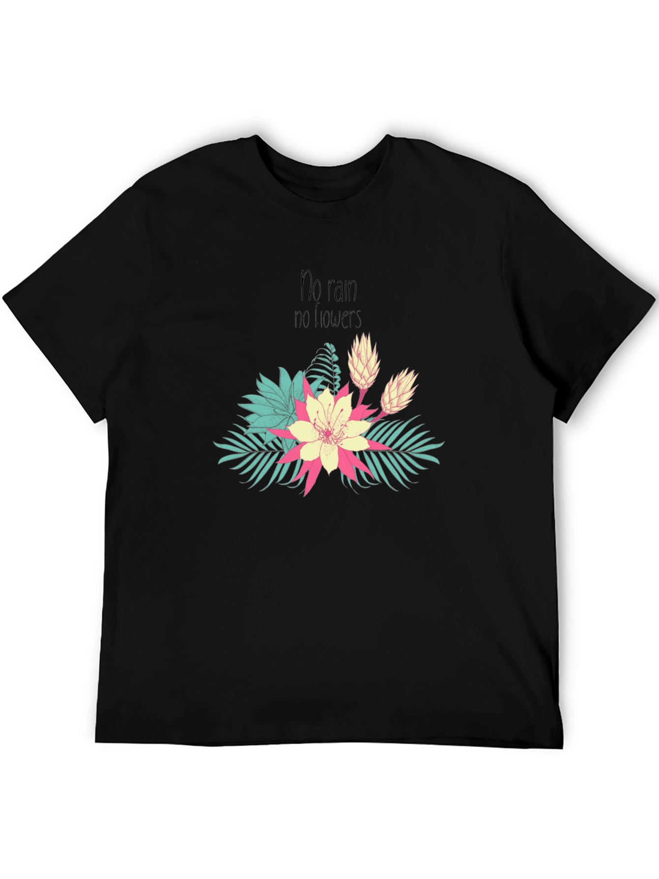 No Rain No Flowers Graphic Tee