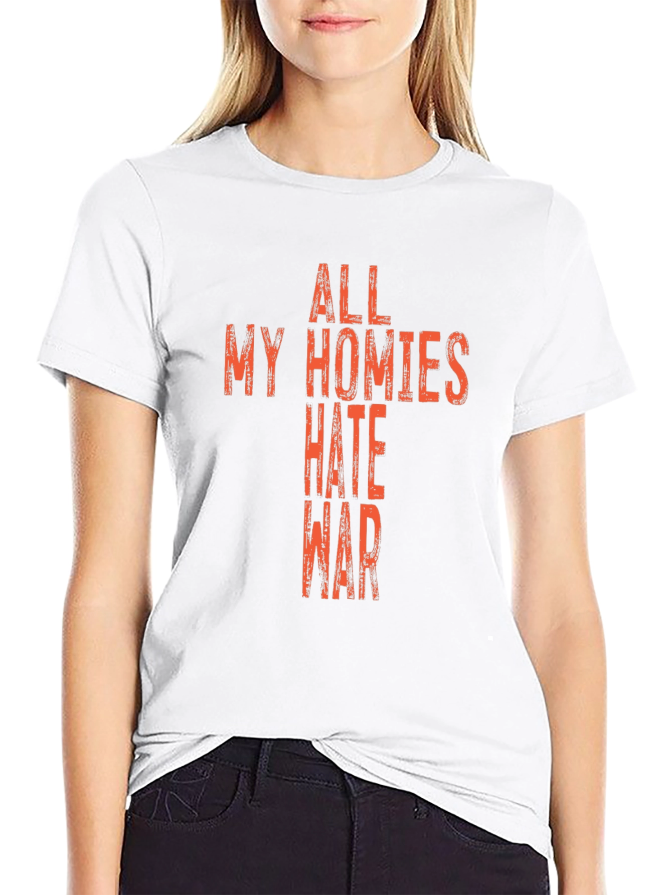 All My Homies Hate War Graphic T-Shirt