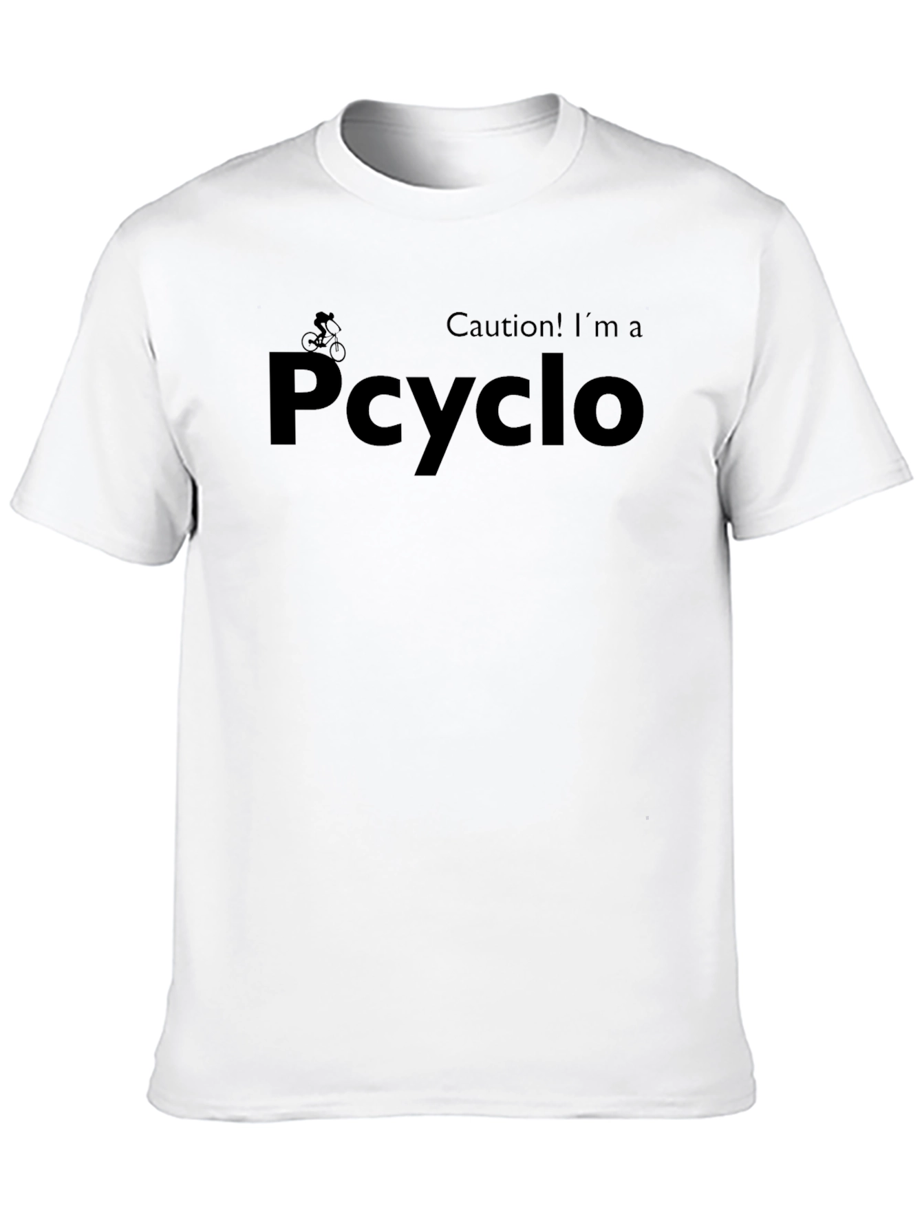 Caution! Im a P-cyclo - Graphic T-Shirt