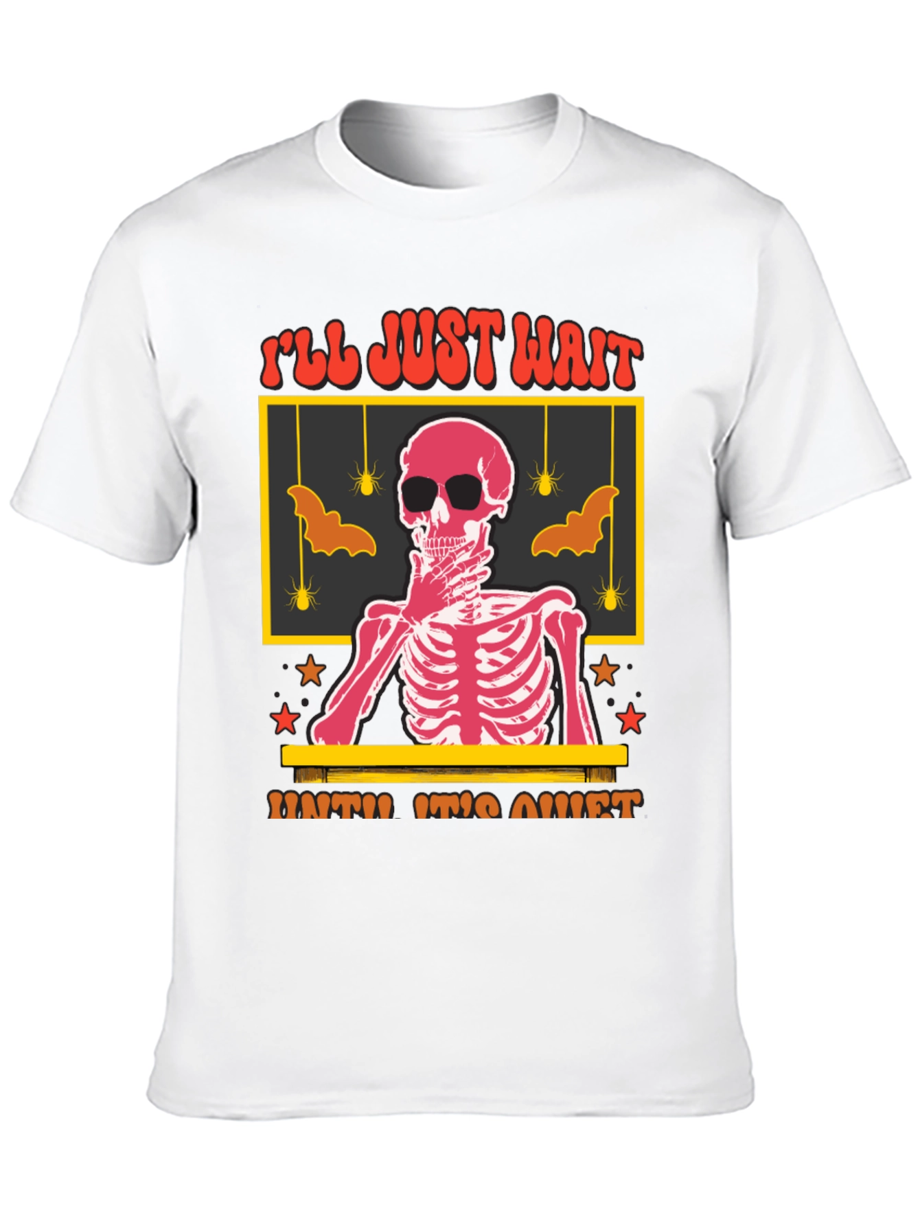 Ill Just Wait Until Its Quiet T-Shirt