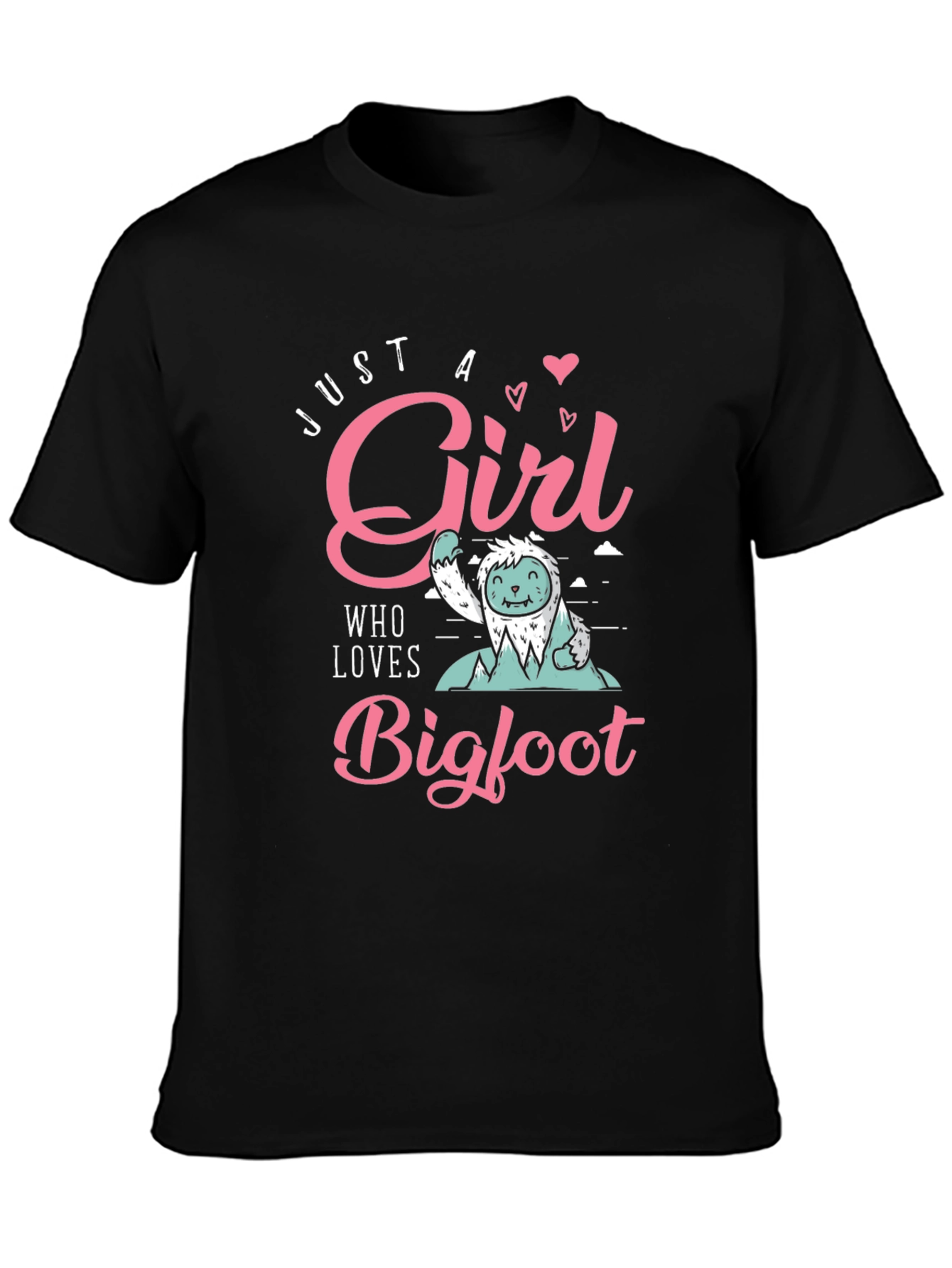 Just a Girl Who Loves Bigfoot T-Shirt