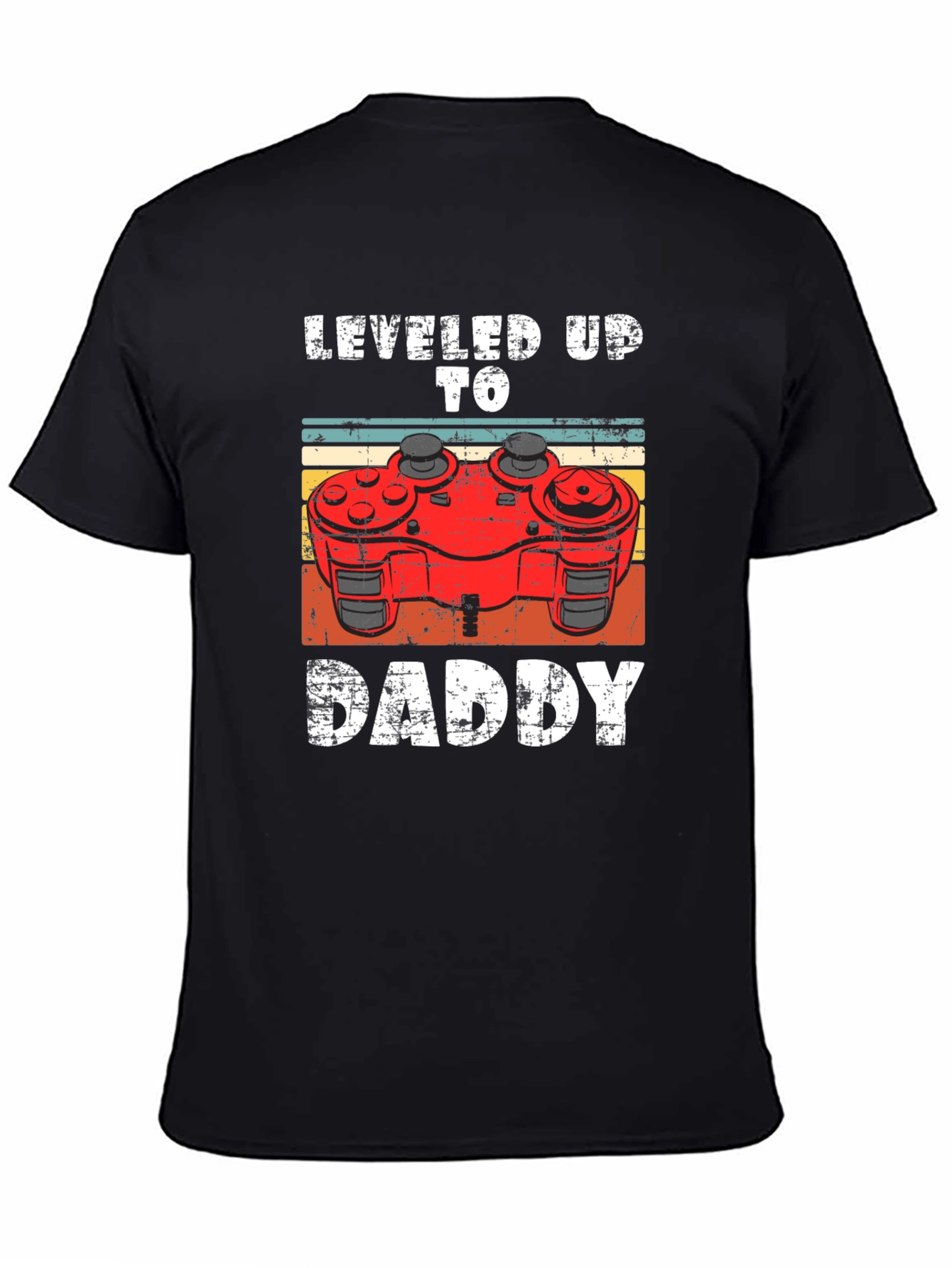 Leveled Up To Daddy Gamer T-Shirt