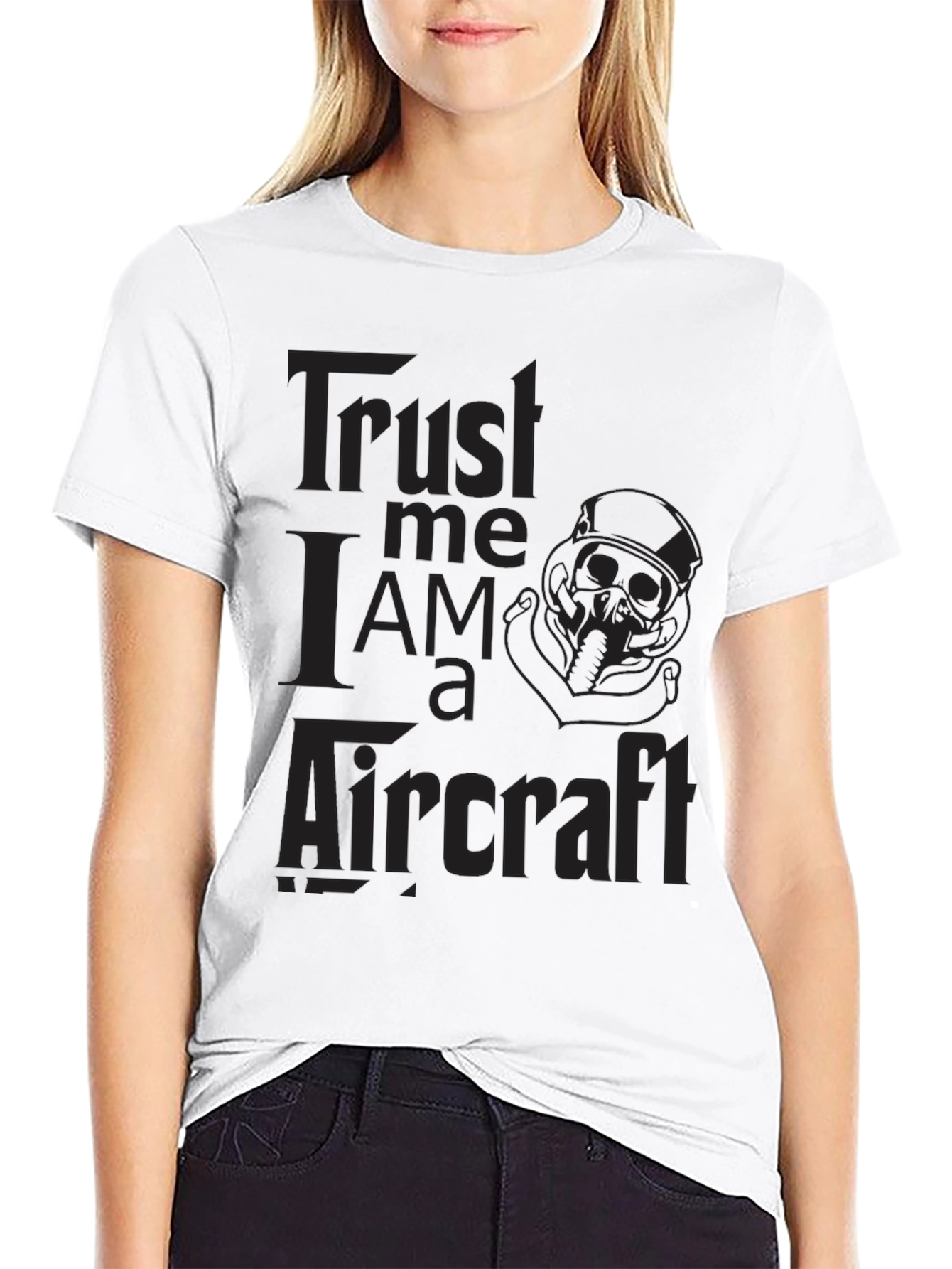 Trust Me I Am A Aircraft Black T-Shirt